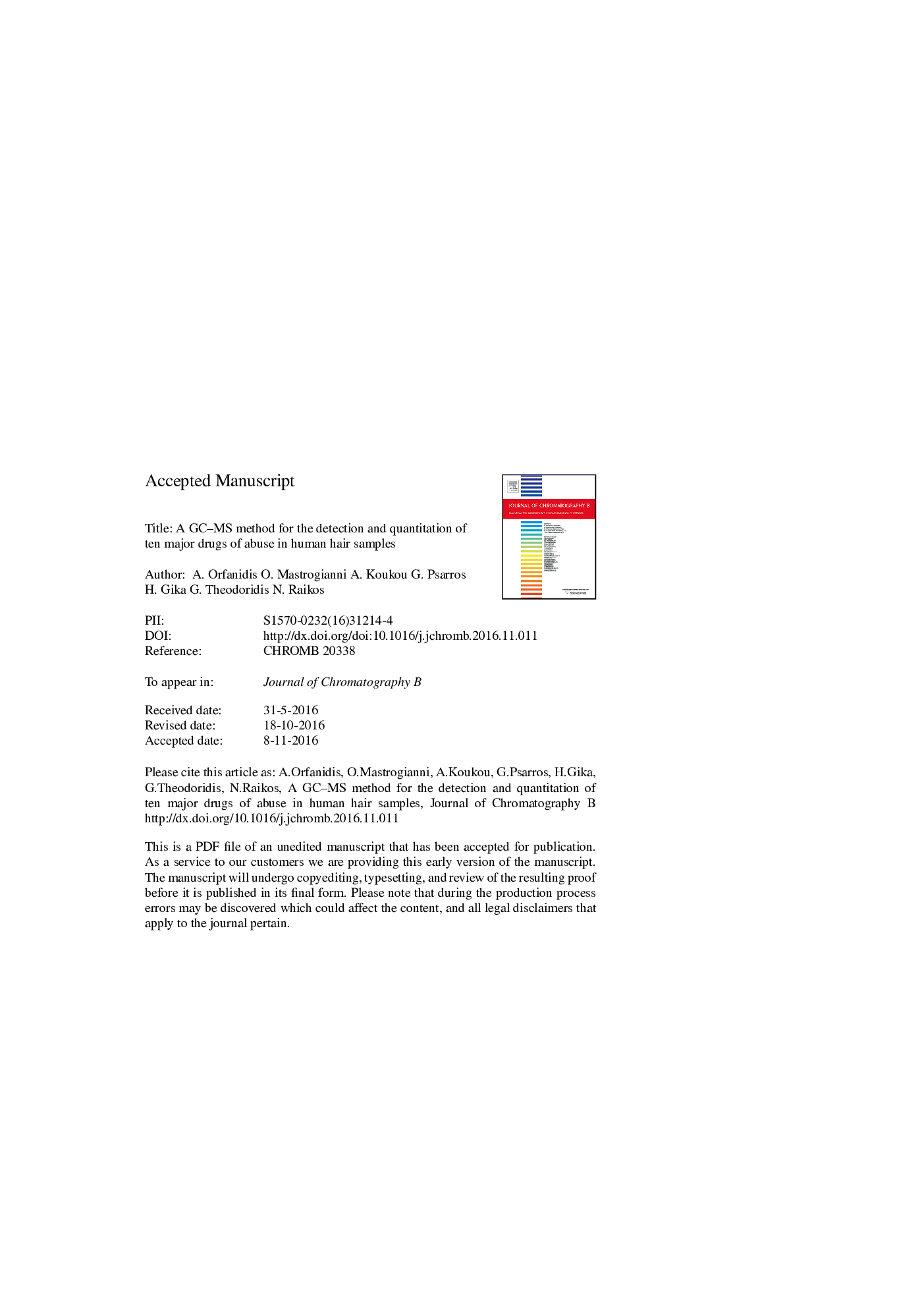 A GC-MS method for the detection and quantitation of ten major drugs of abuse in human hair samples