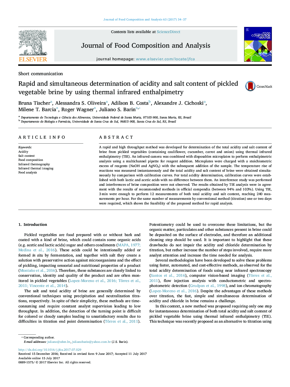 Short communicationRapid and simultaneous determination of acidity and salt content of pickled vegetable brine by using thermal infrared enthalpimetry