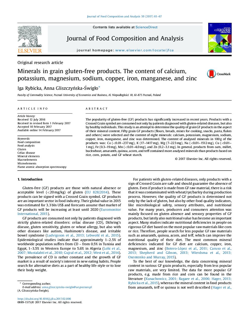 Original research articleMinerals in grain gluten-free products. The content of calcium, potassium, magnesium, sodium, copper, iron, manganese, and zinc