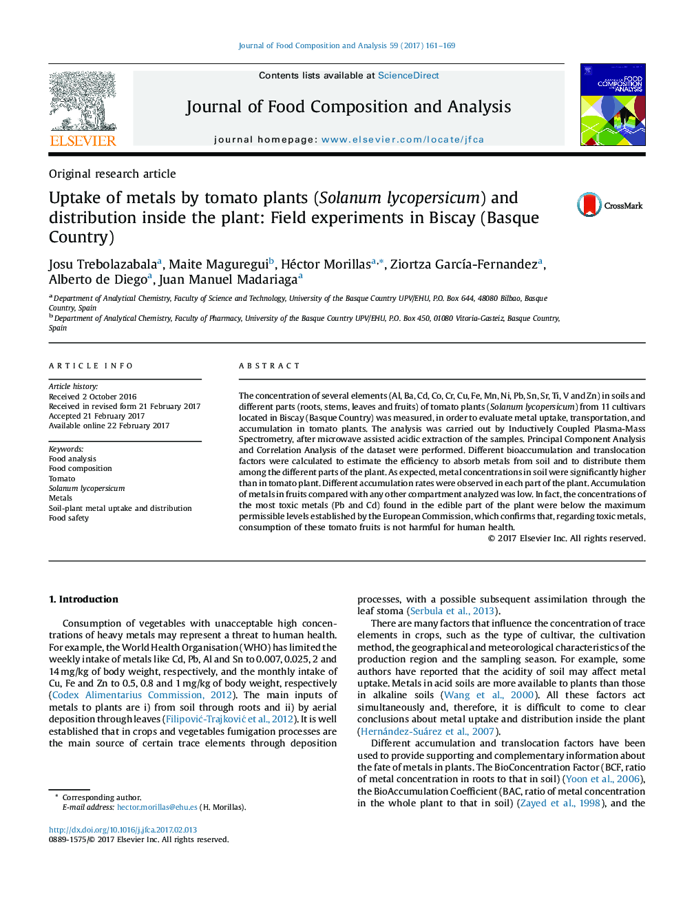 Original research articleUptake of metals by tomato plants (Solanum lycopersicum) and distribution inside the plant: Field experiments in Biscay (Basque Country)