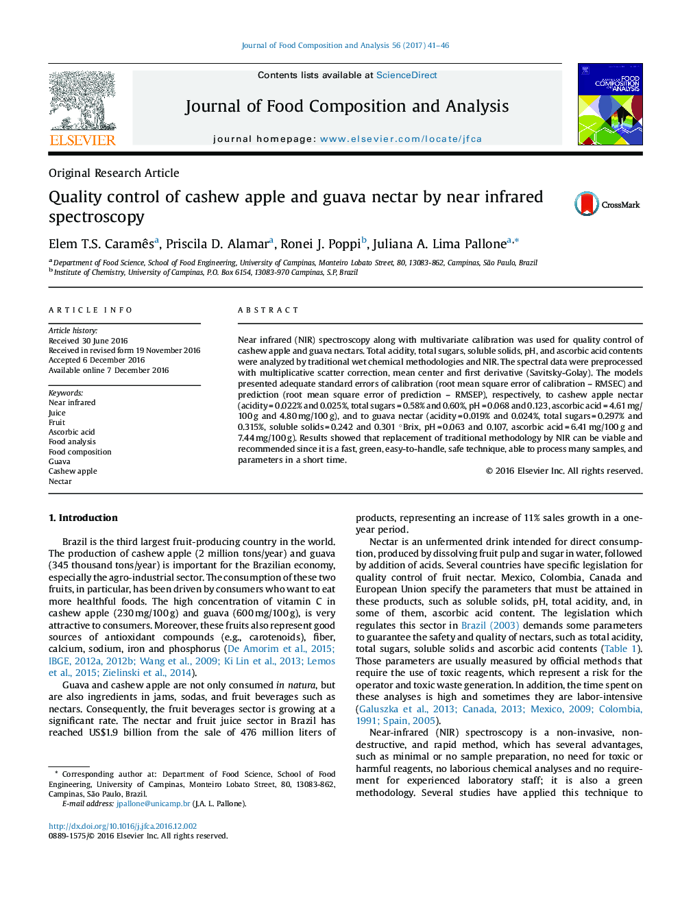 Original Research ArticleQuality control of cashew apple and guava nectar by near infrared spectroscopy