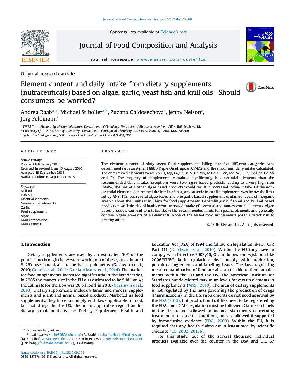 Element content and daily intake from dietary supplements (nutraceuticals) based on algae, garlic, yeast fish and krill oils-Should consumers be worried?