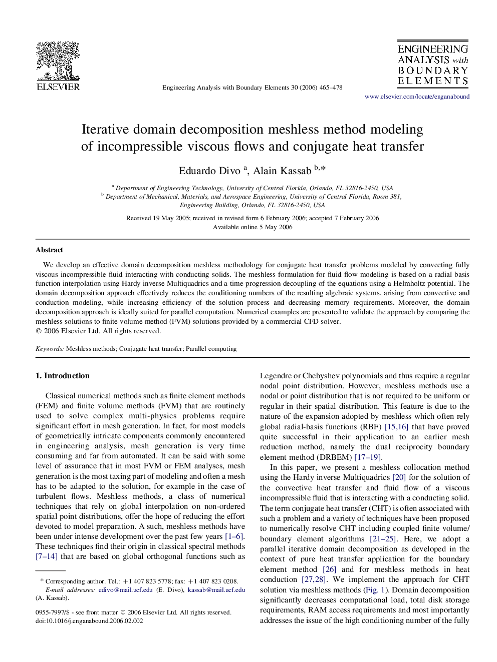 Iterative domain decomposition meshless method modeling of incompressible viscous flows and conjugate heat transfer