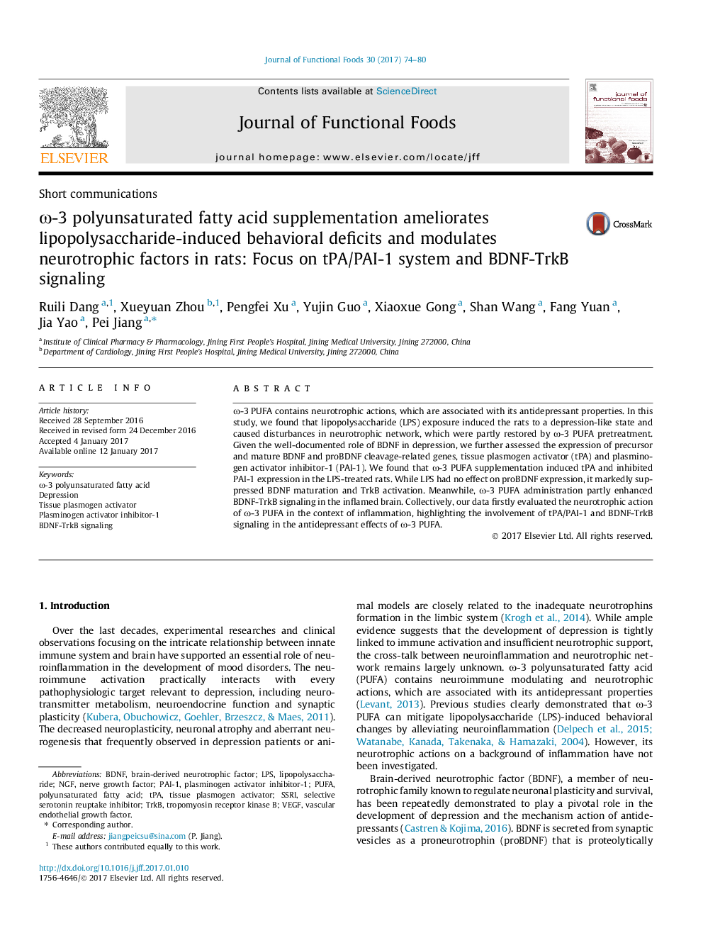 Short communicationsÏ-3 polyunsaturated fatty acid supplementation ameliorates lipopolysaccharide-induced behavioral deficits and modulates neurotrophic factors in rats: Focus on tPA/PAI-1 system and BDNF-TrkB signaling