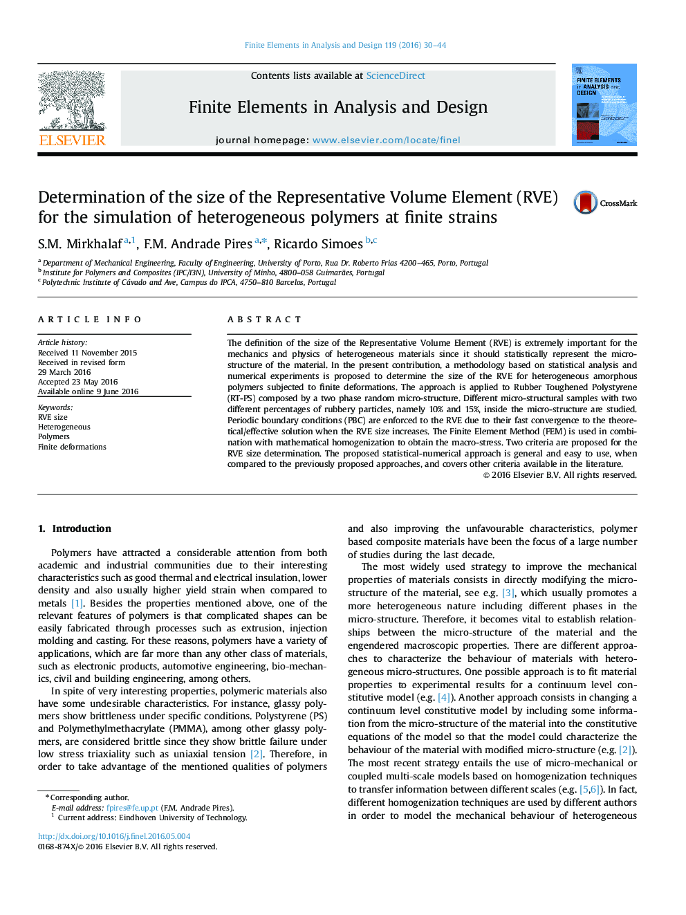 Determination of the size of the Representative Volume Element (RVE) for the simulation of heterogeneous polymers at finite strains