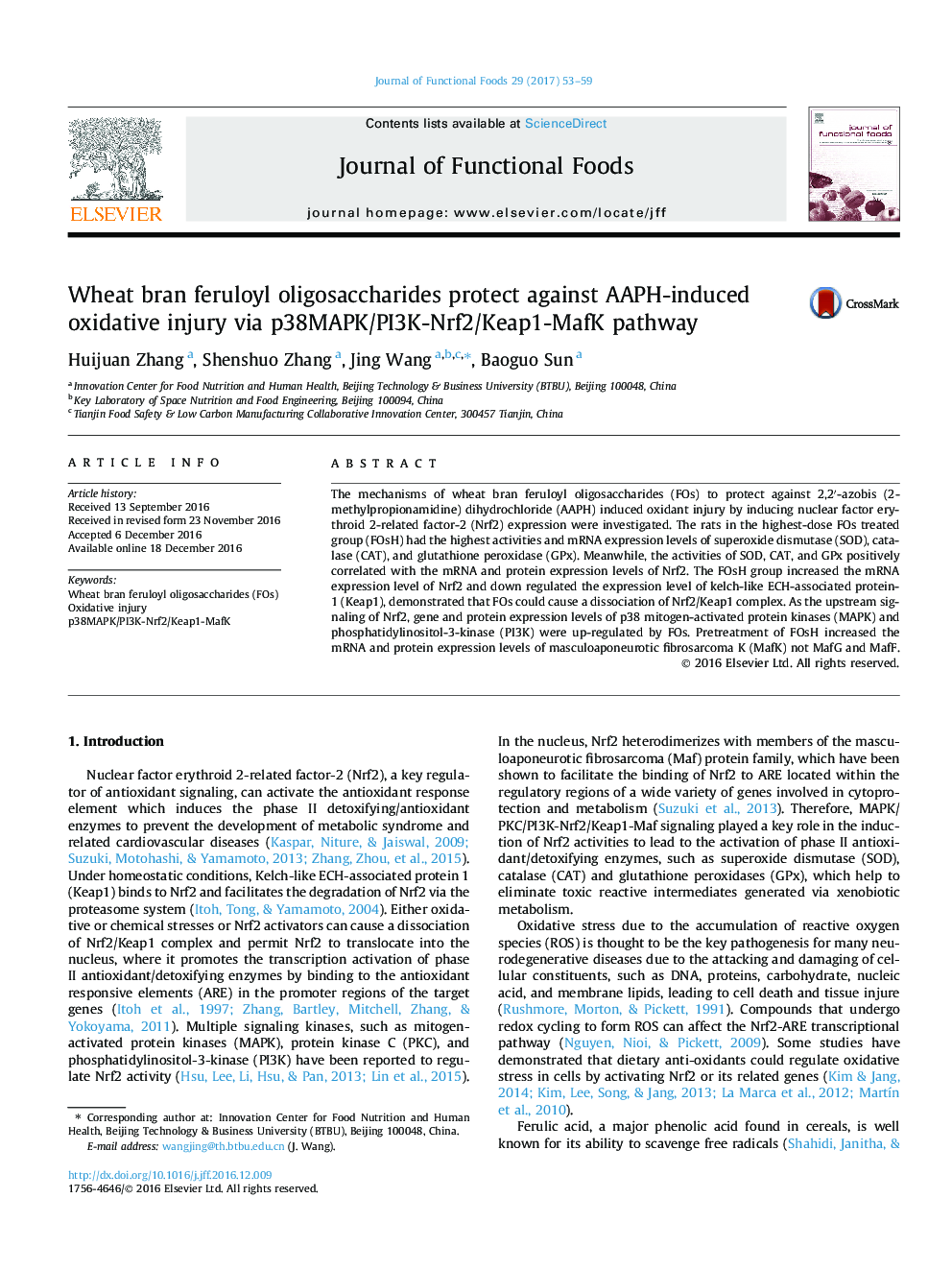 Wheat bran feruloyl oligosaccharides protect against AAPH-induced oxidative injury via p38MAPK/PI3K-Nrf2/Keap1-MafK pathway