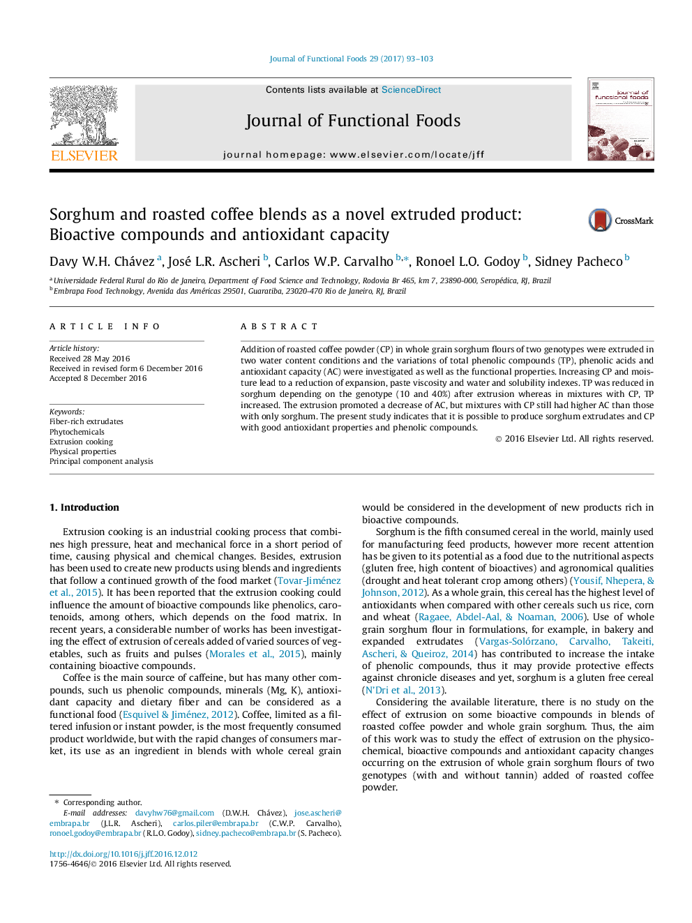 Sorghum and roasted coffee blends as a novel extruded product: Bioactive compounds and antioxidant capacity