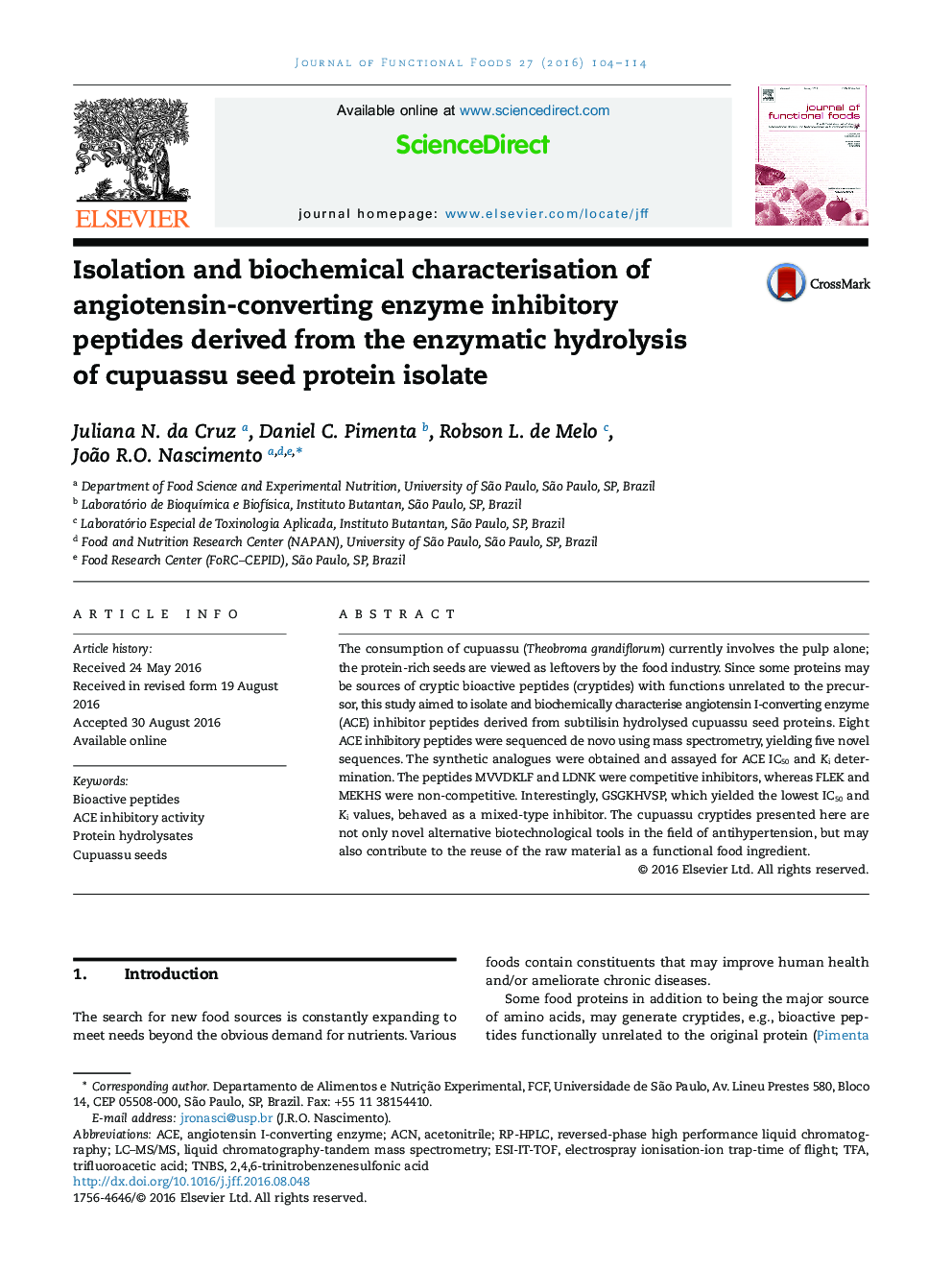 Isolation and biochemical characterisation of angiotensin-converting enzyme inhibitory peptides derived from the enzymatic hydrolysis of cupuassu seed protein isolate