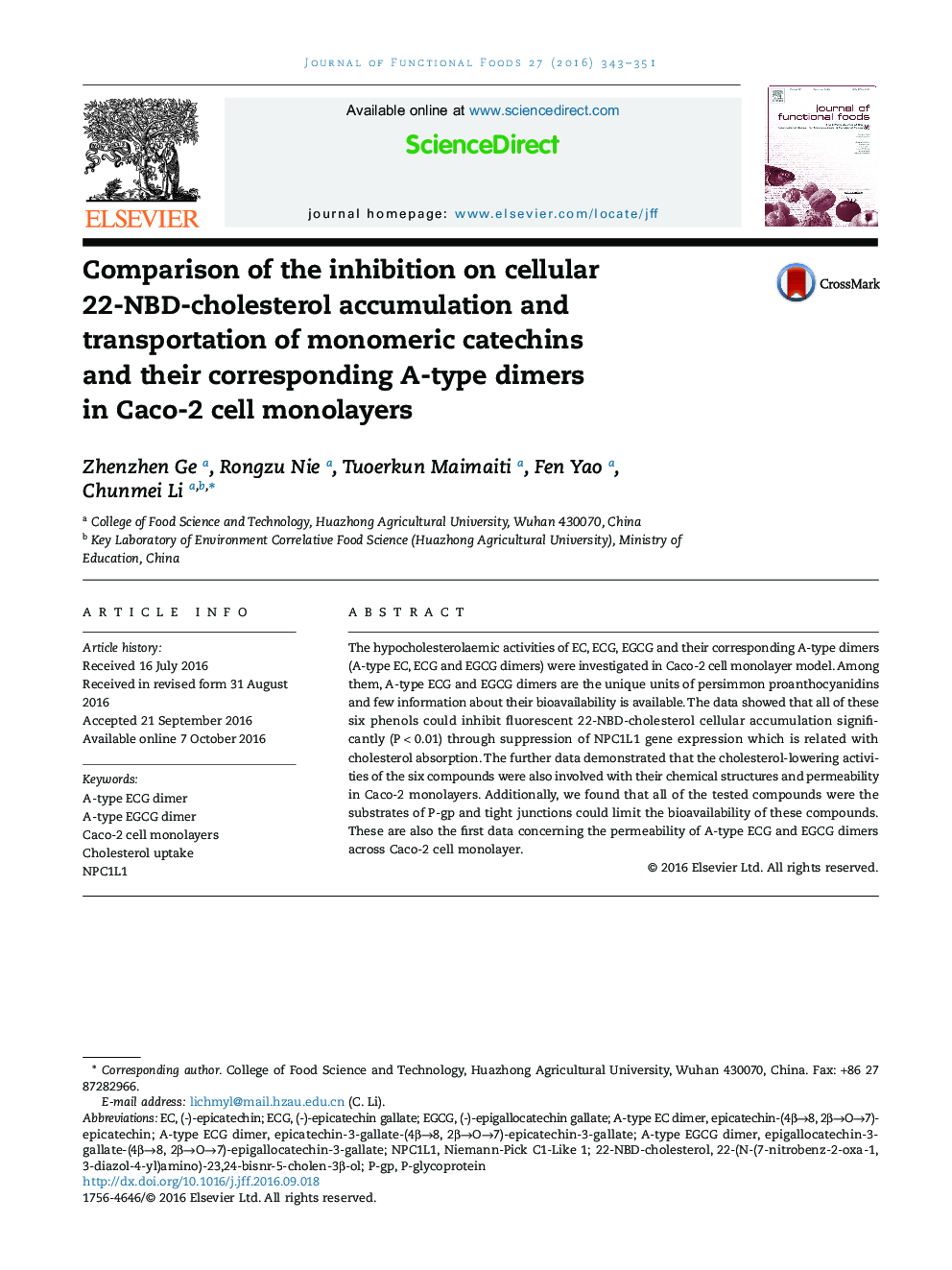 Comparison of the inhibition on cellular 22-NBD-cholesterol accumulation and transportation of monomeric catechins and their corresponding A-type dimers in Caco-2 cell monolayers