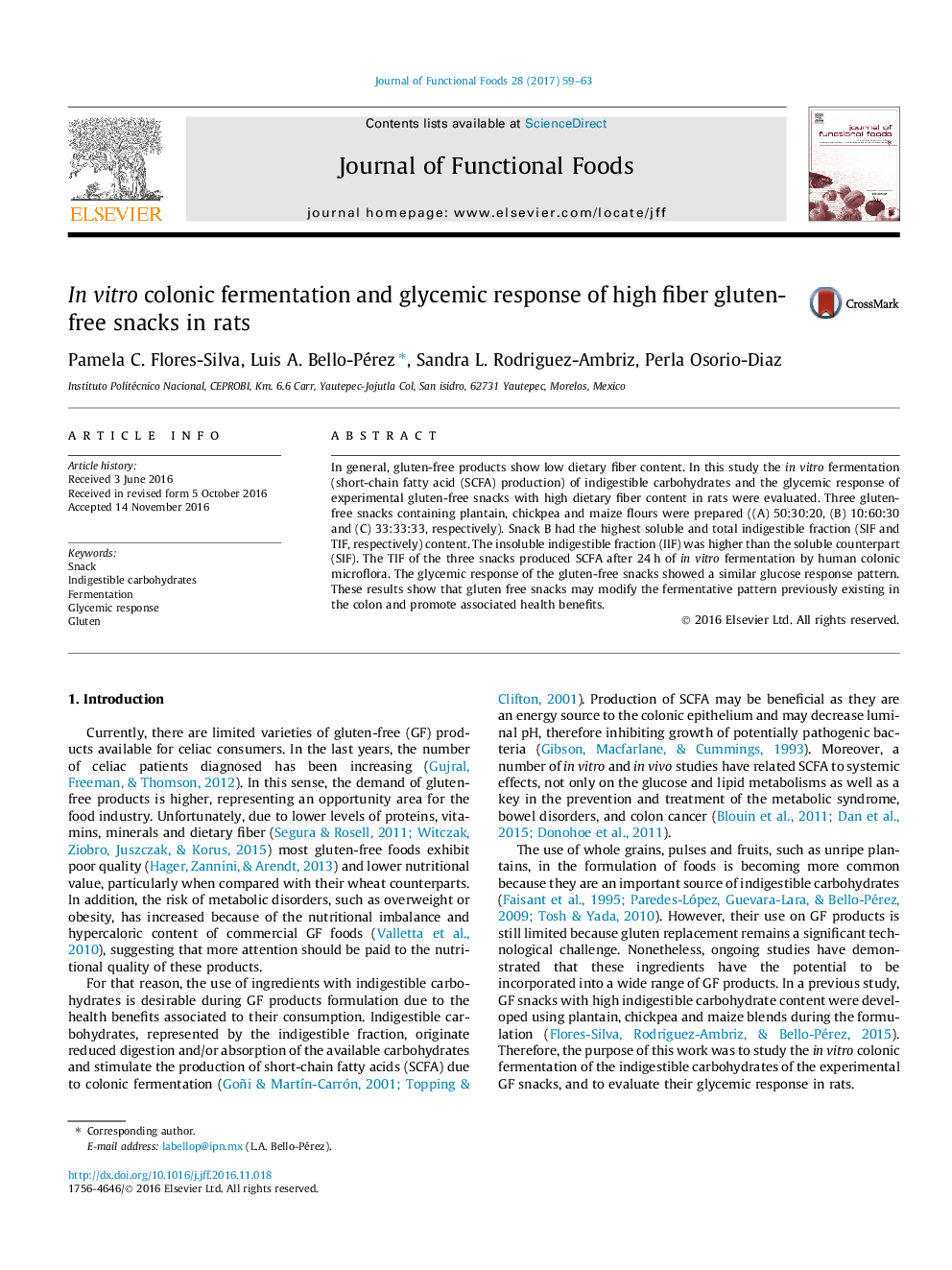 In vitro colonic fermentation and glycemic response of high fiber gluten-free snacks in rats