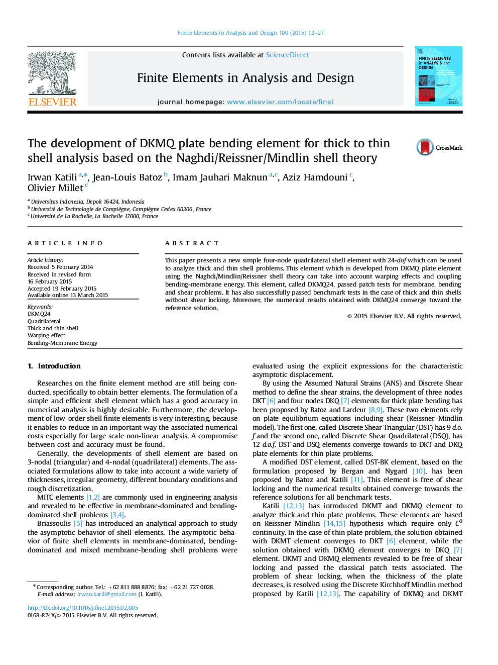 The development of DKMQ plate bending element for thick to thin shell analysis based on the Naghdi/Reissner/Mindlin shell theory