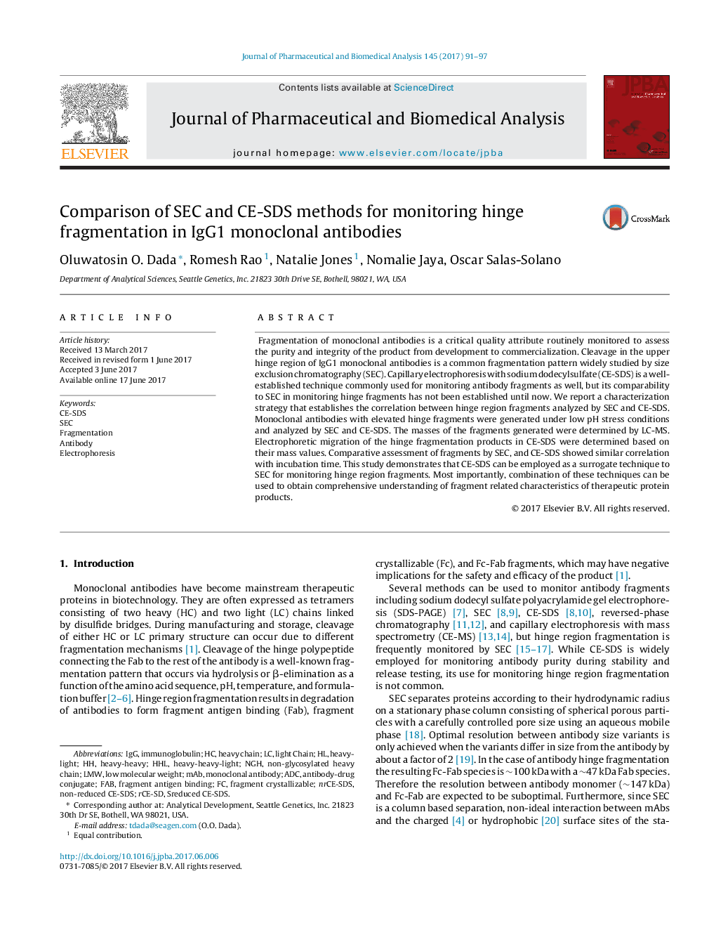 Comparison of SEC and CE-SDS methods for monitoring hinge fragmentation in IgG1 monoclonal antibodies