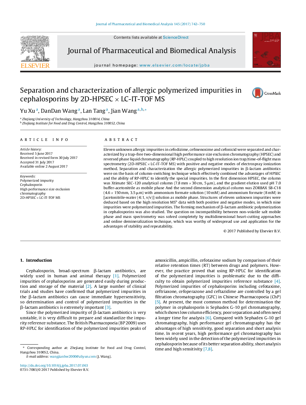 Separation and characterization of allergic polymerized impurities in cephalosporins by 2D-HPSECÂ ÃÂ LC-IT-TOF MS