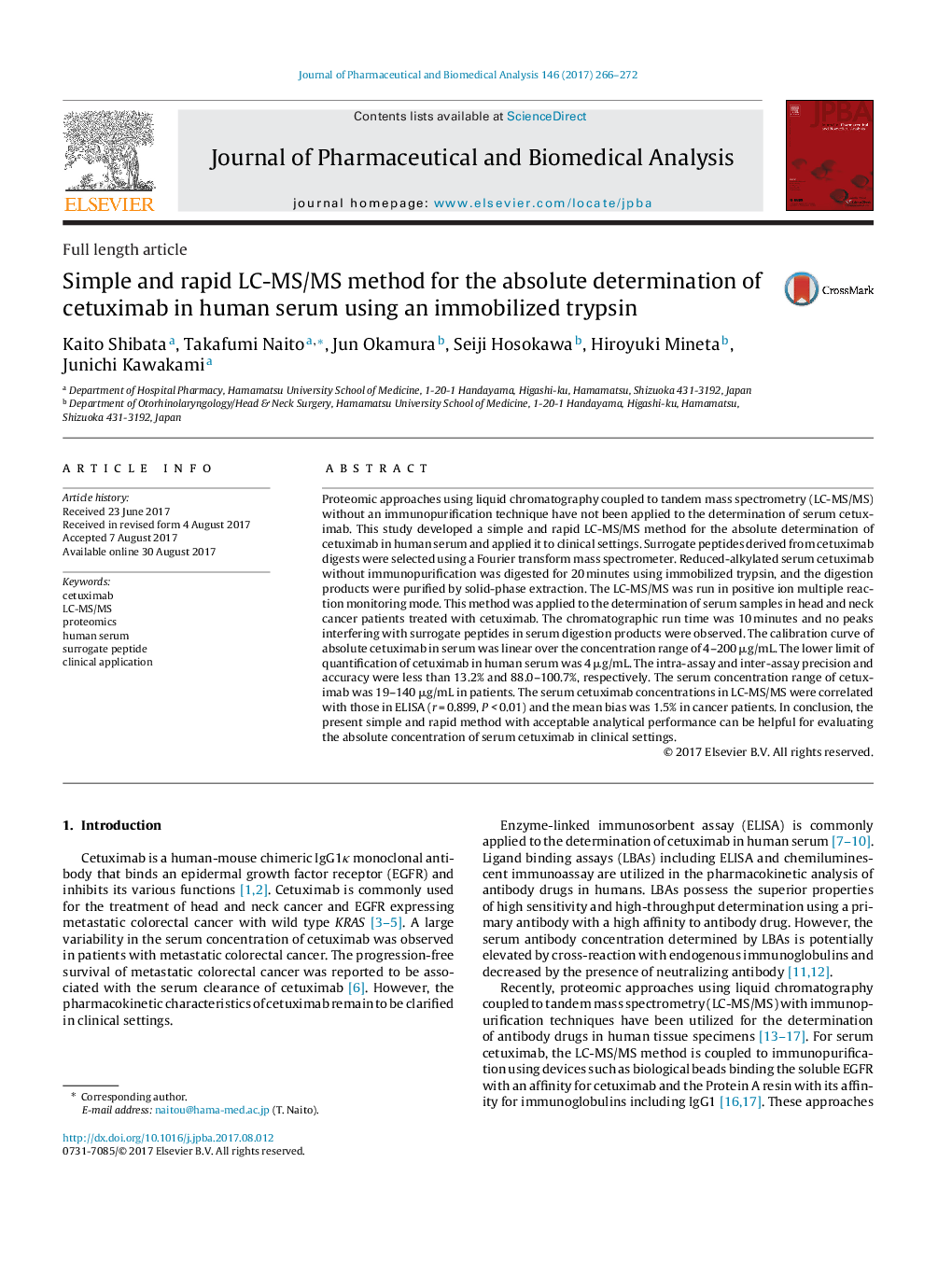 Full length articleSimple and rapid LC-MS/MS method for the absolute determination of cetuximab in human serum using an immobilized trypsin