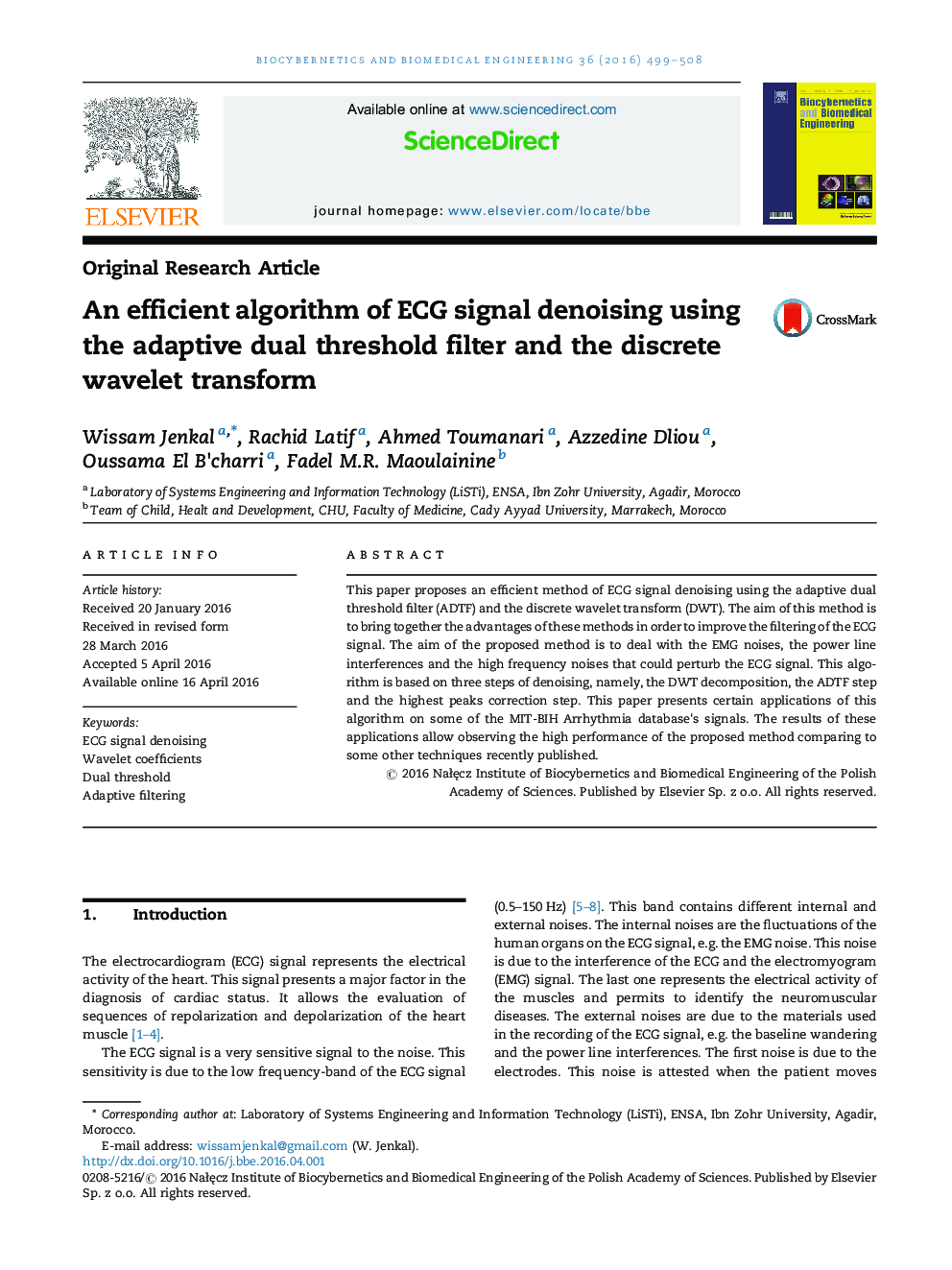 An efficient algorithm of ECG signal denoising using the adaptive dual threshold filter and the discrete wavelet transform