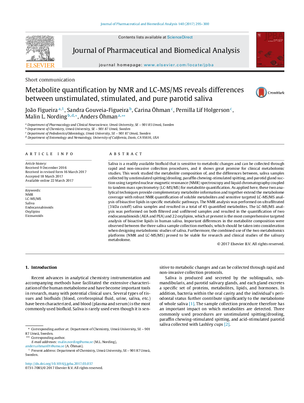 Metabolite quantification by NMR and LC-MS/MS reveals differences between unstimulated, stimulated, and pure parotid saliva