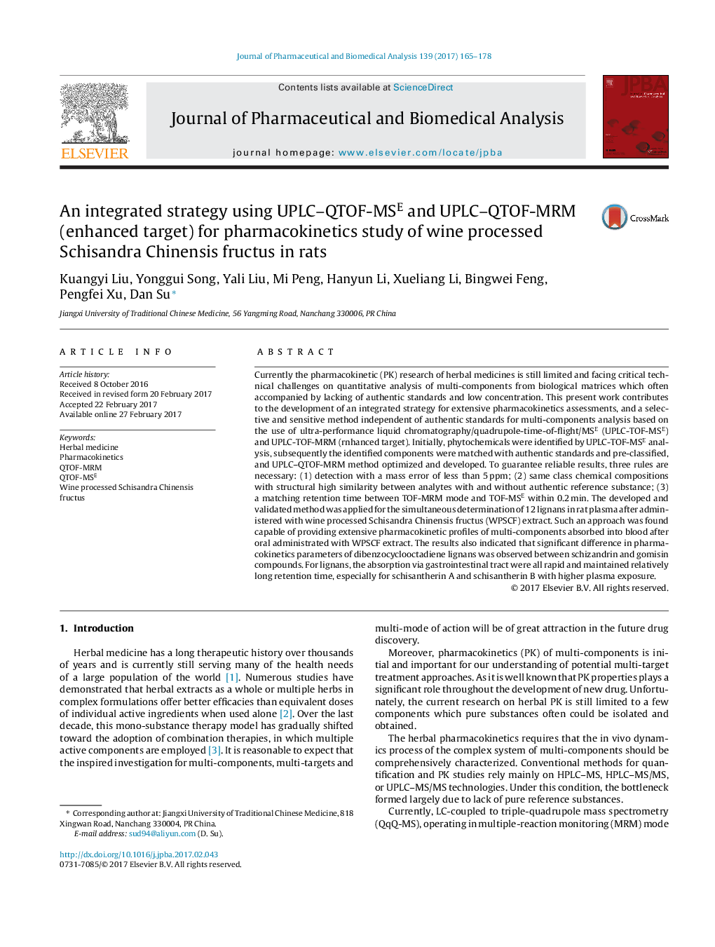 An integrated strategy using UPLC-QTOF-MSE and UPLC-QTOF-MRM (enhanced target) for pharmacokinetics study of wine processed Schisandra Chinensis fructus in rats