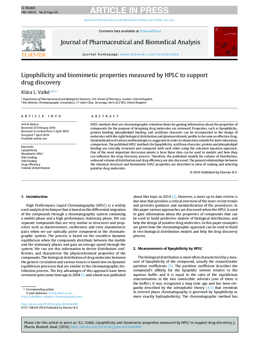 Lipophilicity and biomimetic properties measured by HPLC to support drug discovery