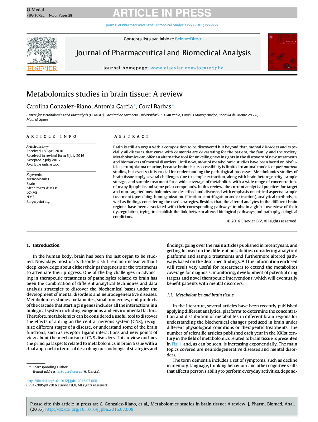 Metabolomics studies in brain tissue: A review