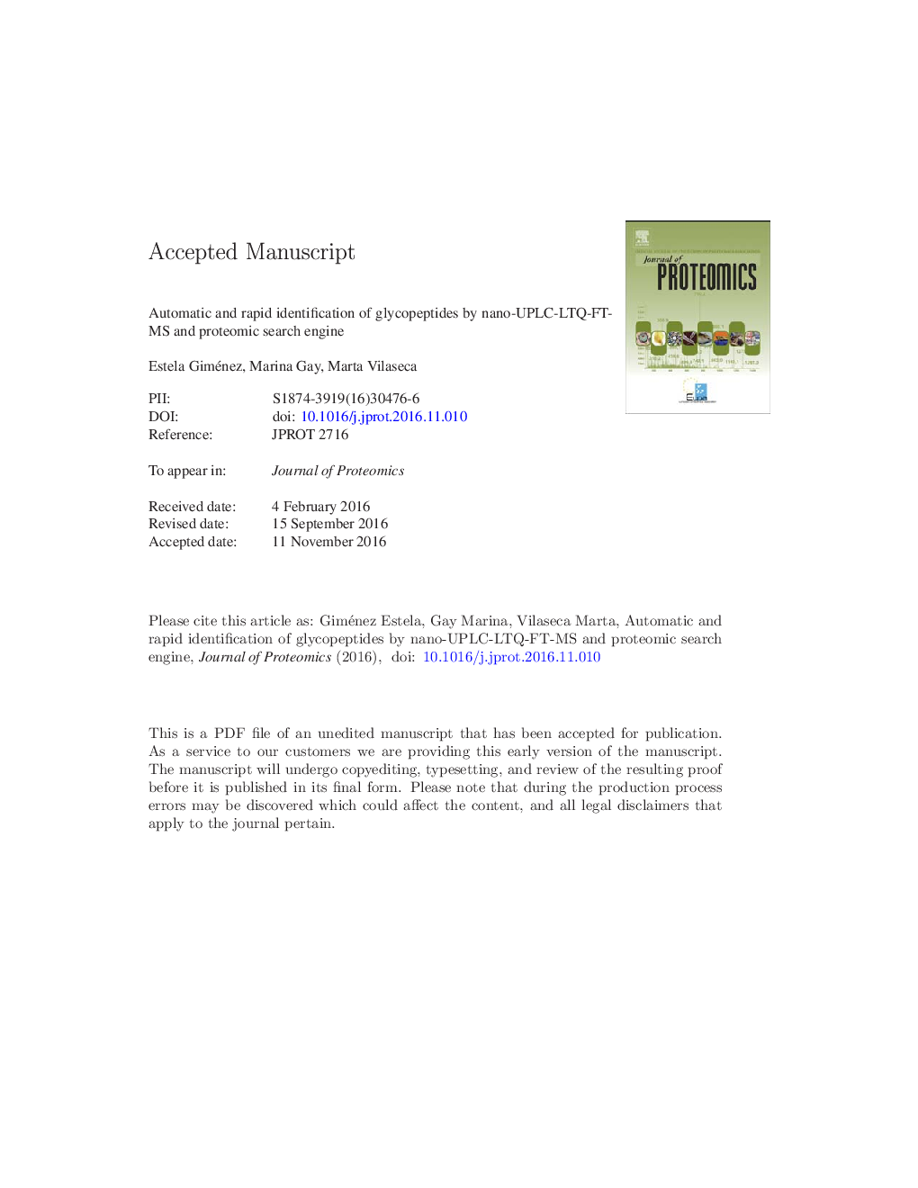 Automatic and rapid identification of glycopeptides by nano-UPLC-LTQ-FT-MS and proteomic search engine