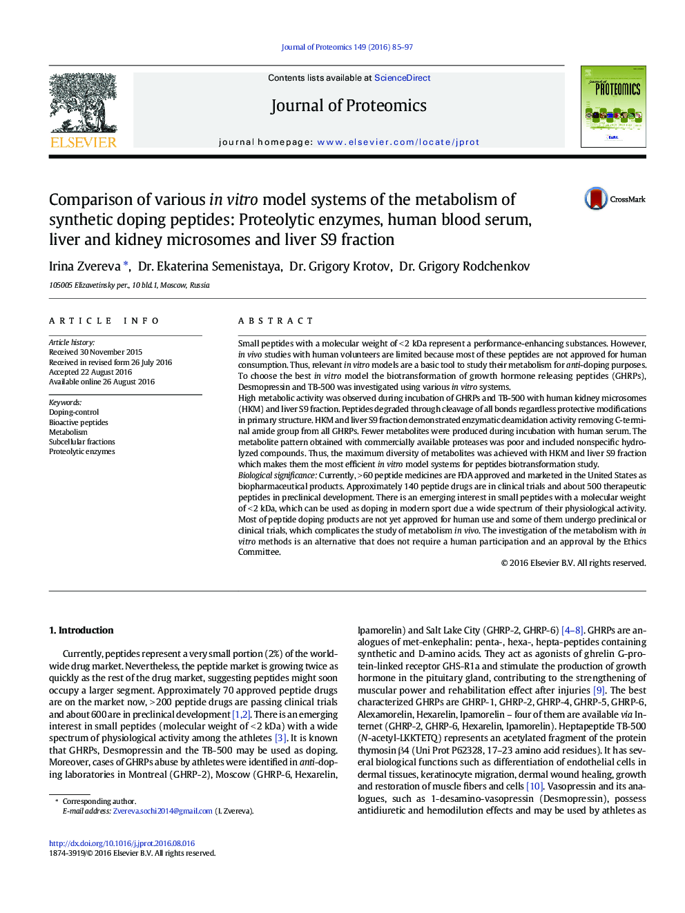 Comparison of various in vitro model systems of the metabolism of synthetic doping peptides: Proteolytic enzymes, human blood serum, liver and kidney microsomes and liver S9 fraction