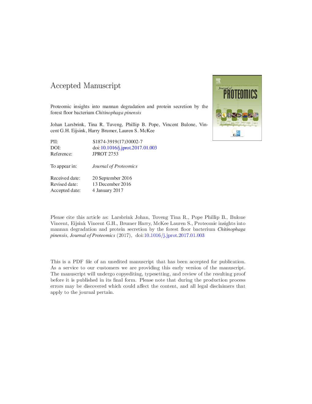 Proteomic insights into mannan degradation and protein secretion by the forest floor bacterium Chitinophaga pinensis