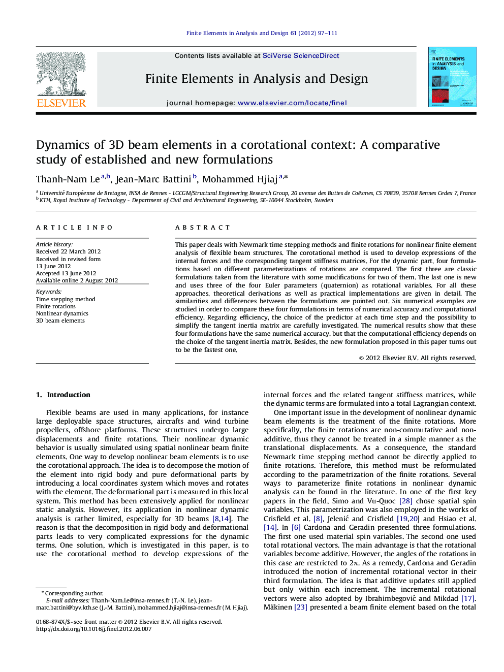 Dynamics of 3D beam elements in a corotational context: A comparative study of established and new formulations