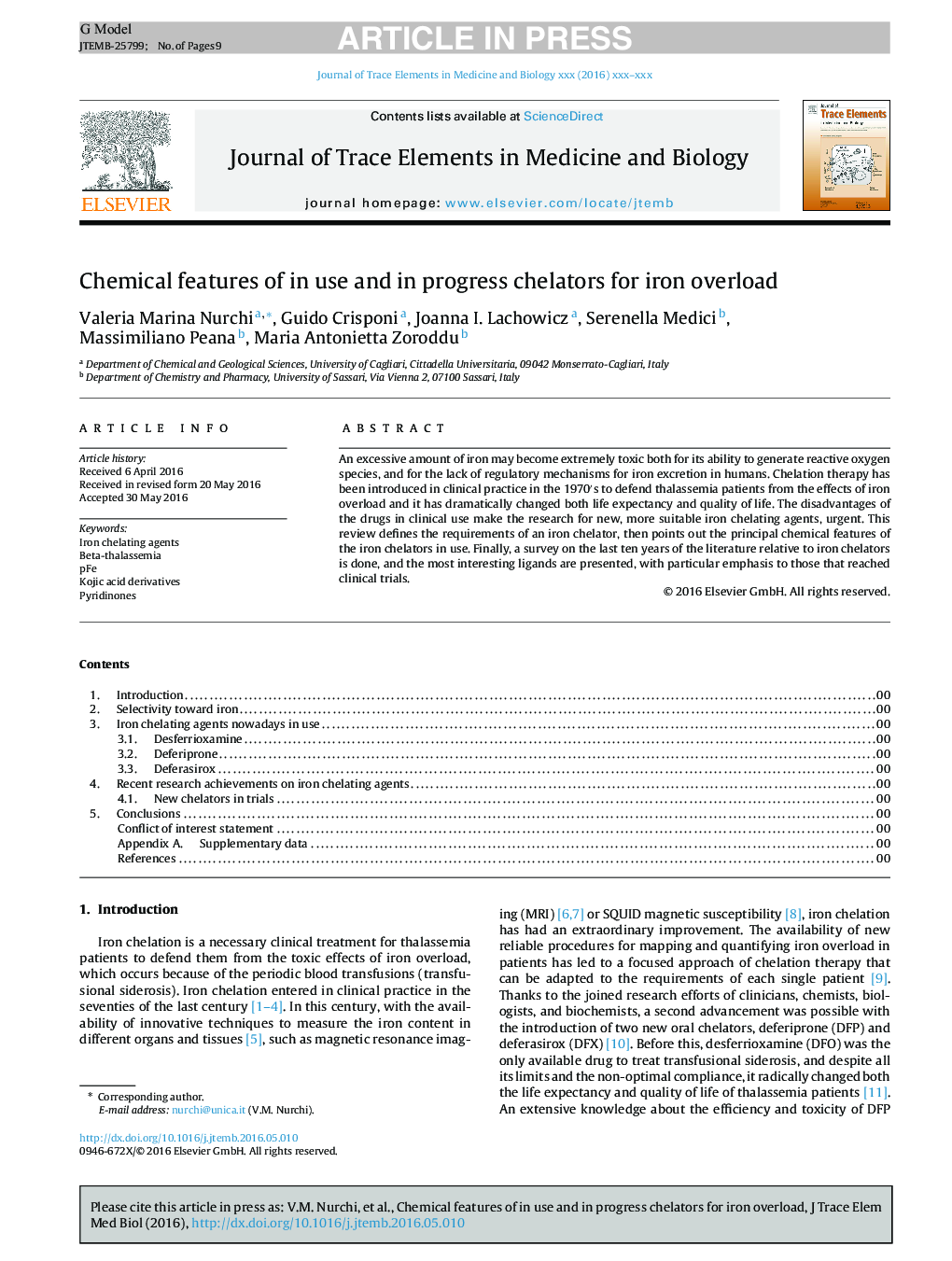 Chemical features of in use and in progress chelators for iron overload