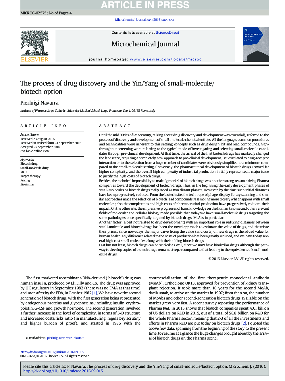 The process of drug discovery and the Yin/Yang of small-molecule/biotech option