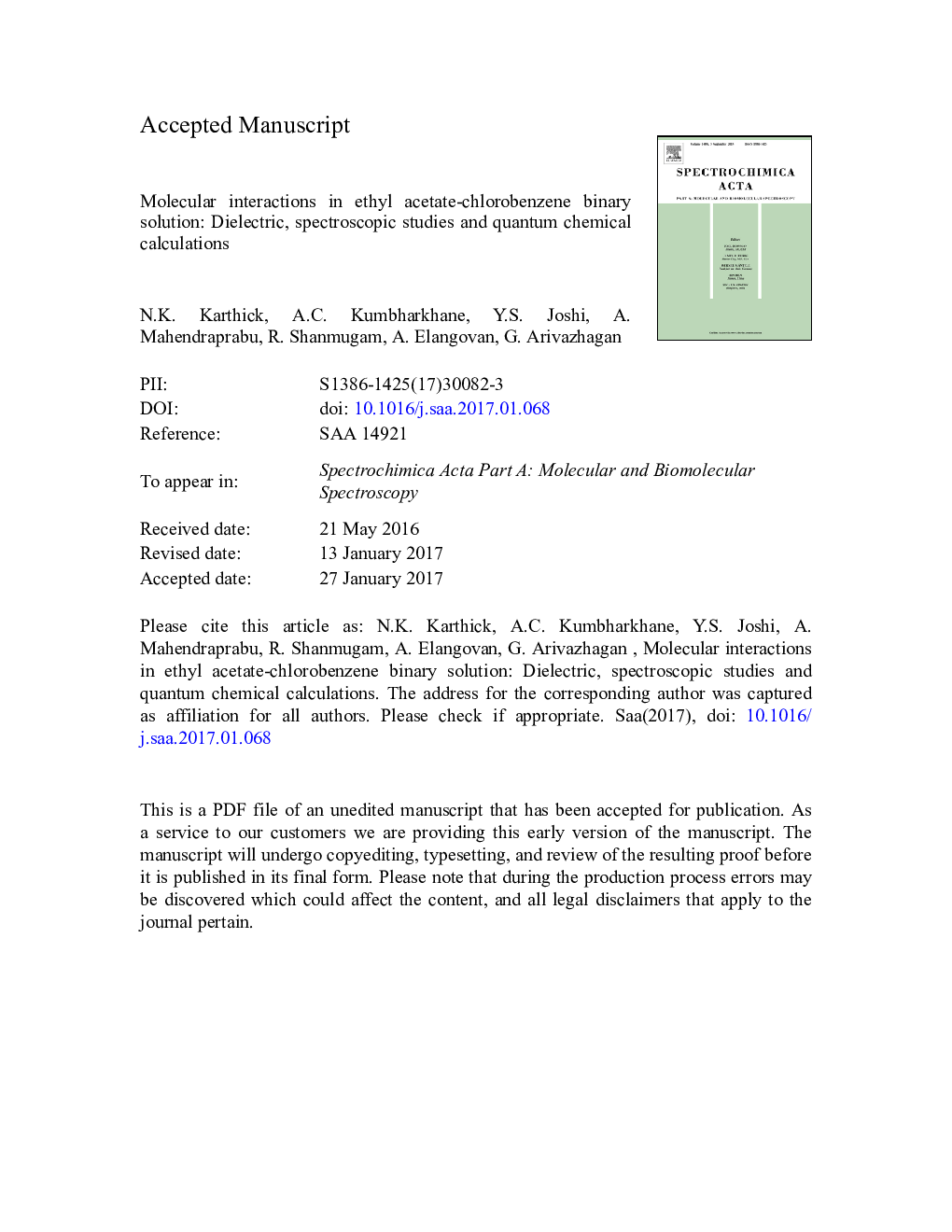 Molecular interactions in ethyl acetate-chlorobenzene binary solution: Dielectric, spectroscopic studies and quantum chemical calculations