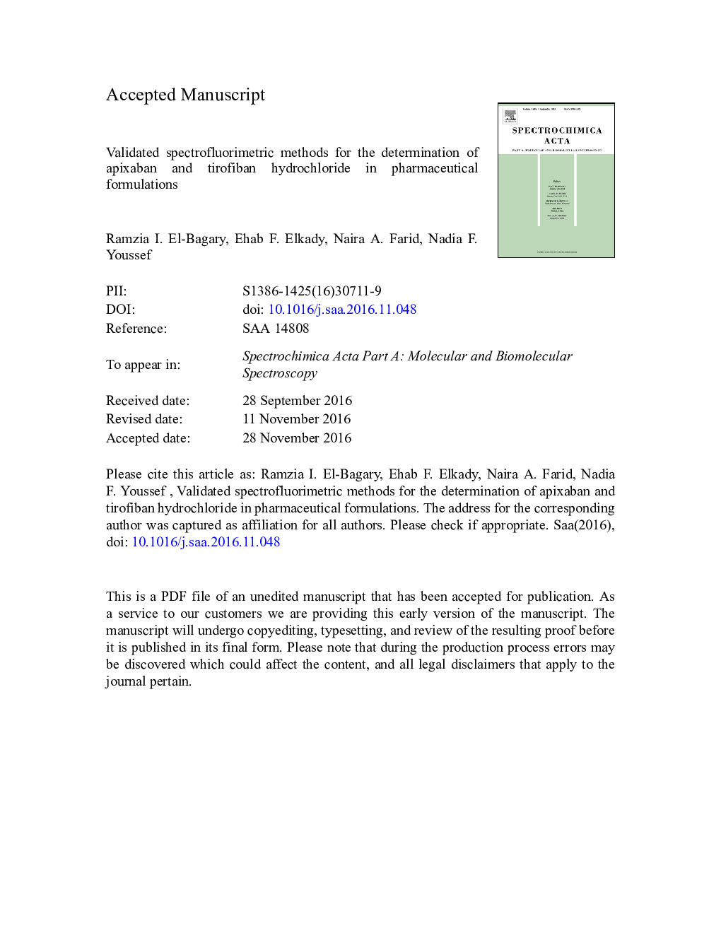 Validated spectrofluorimetric methods for the determination of apixaban and tirofiban hydrochloride in pharmaceutical formulations