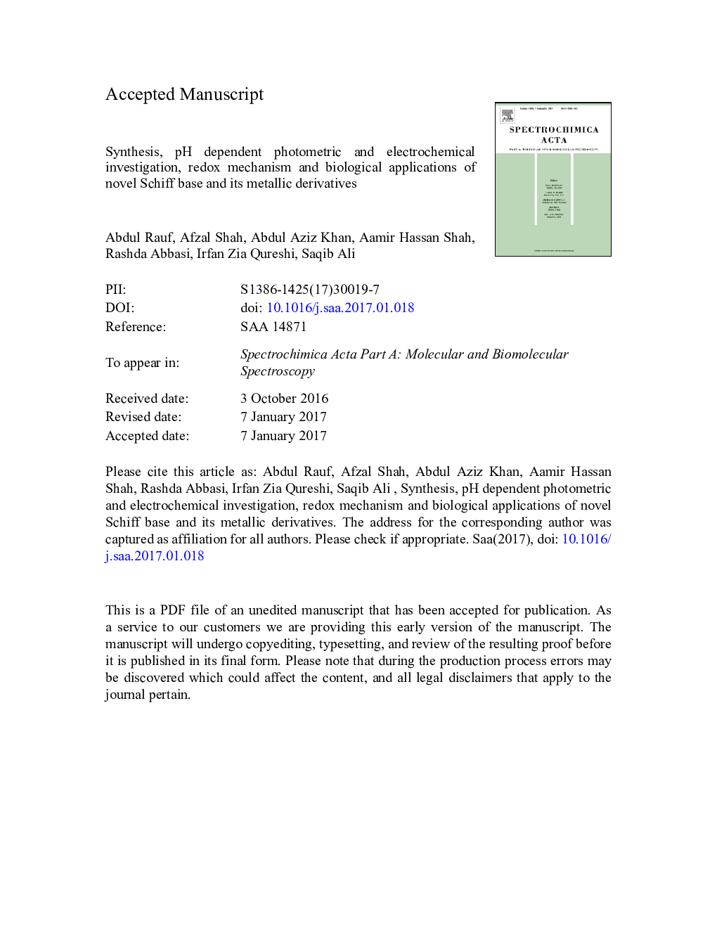 Synthesis, pH dependent photometric and electrochemical investigation, redox mechanism and biological applications of novel Schiff base and its metallic derivatives