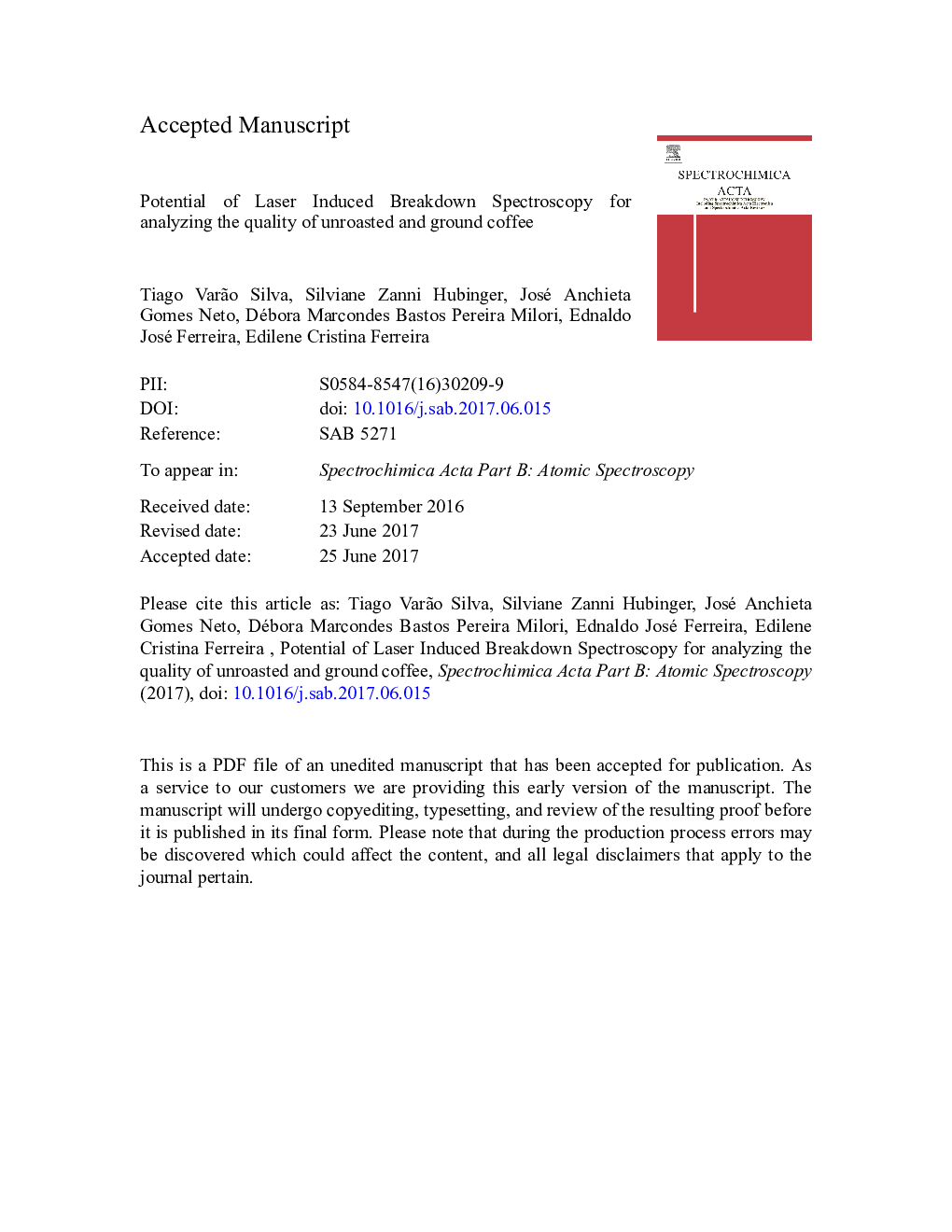 Potential of Laser Induced Breakdown Spectroscopy for analyzing the quality of unroasted and ground coffee