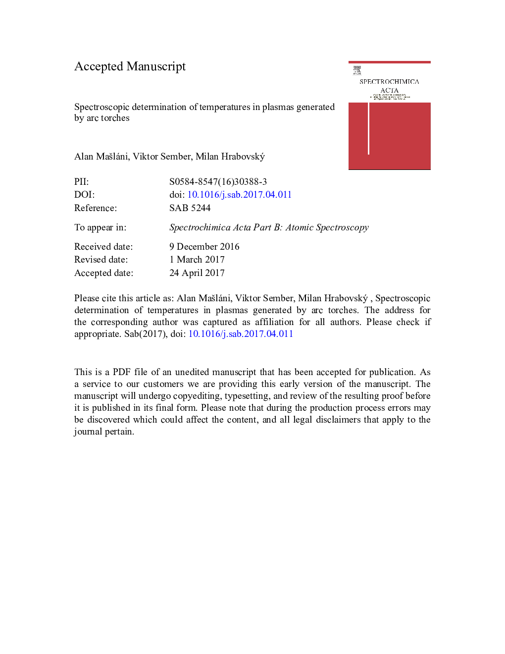 Spectroscopic determination of temperatures in plasmas generated by arc torches