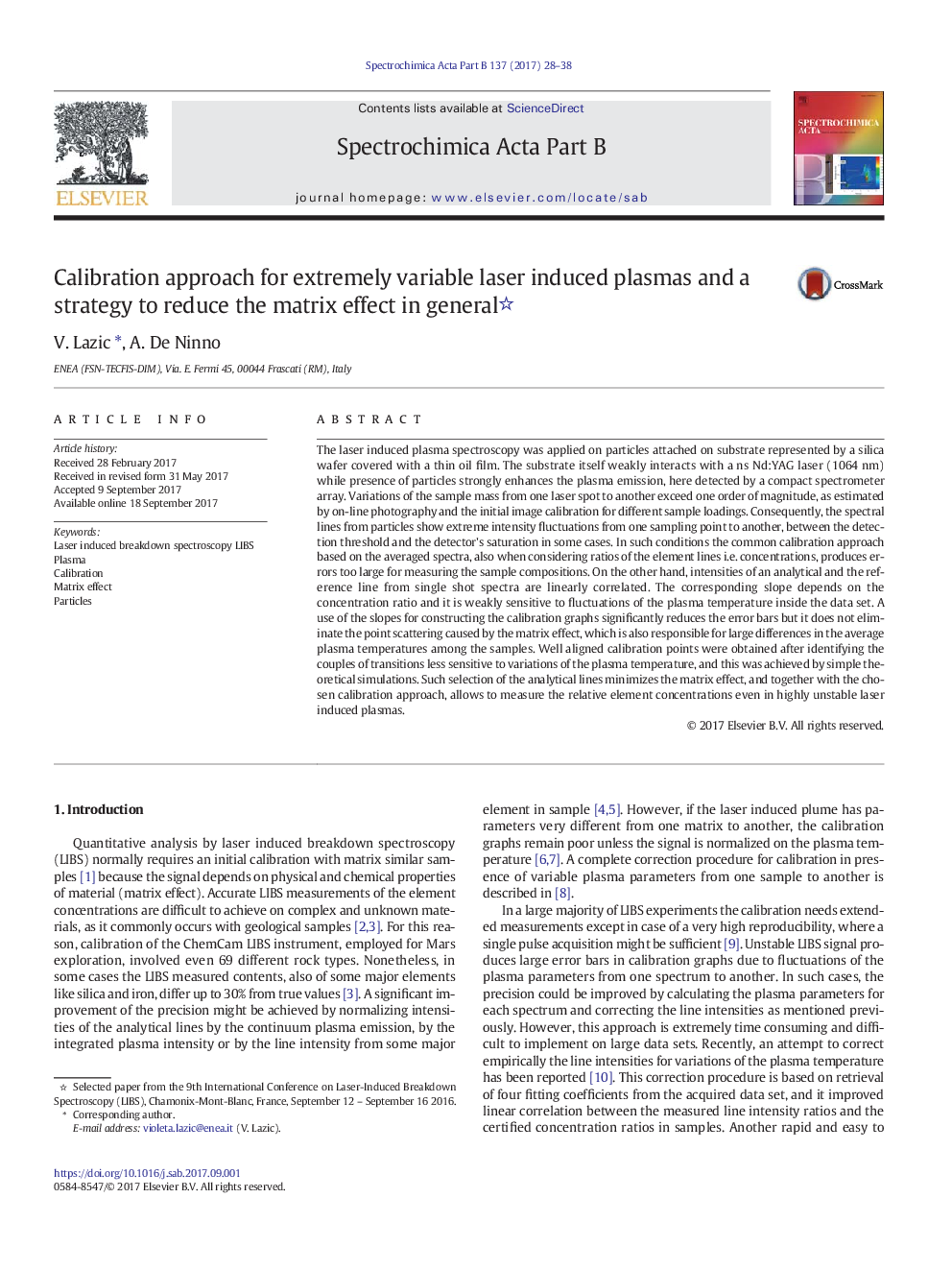 Calibration approach for extremely variable laser induced plasmas and a strategy to reduce the matrix effect in general