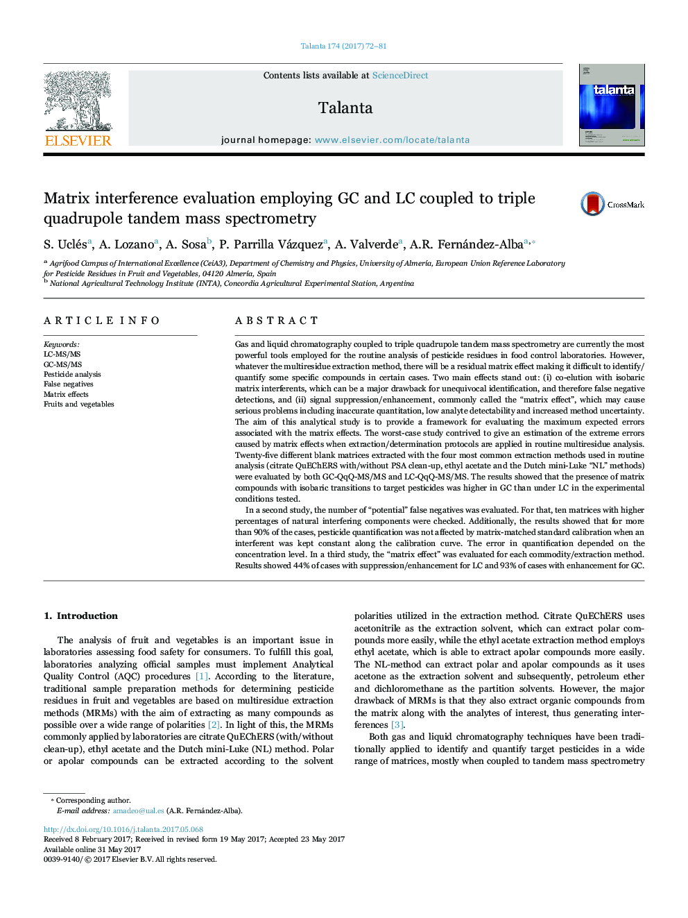 Matrix interference evaluation employing GC and LC coupled to triple quadrupole tandem mass spectrometry