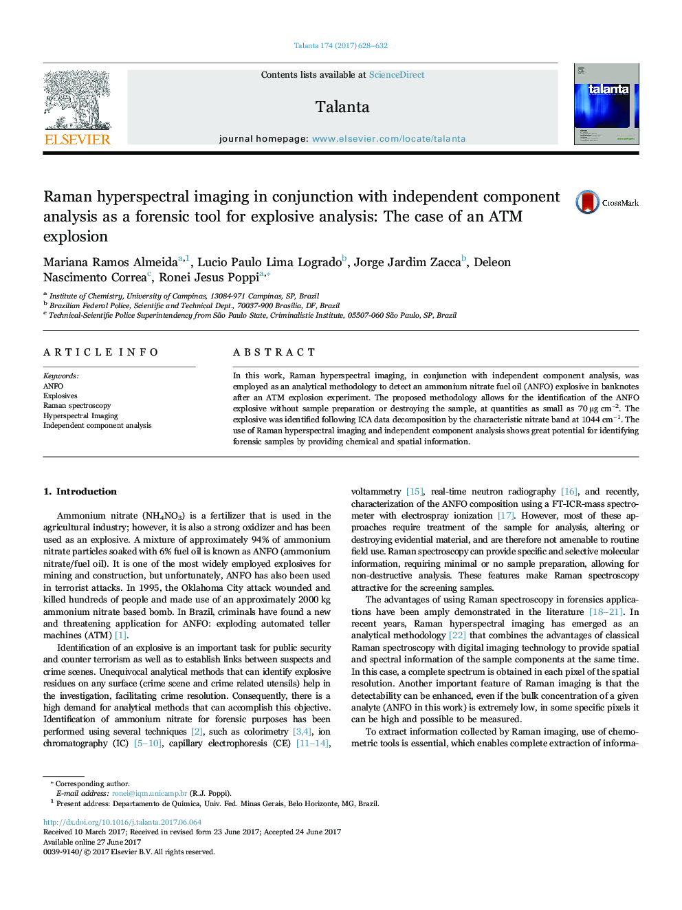 Raman hyperspectral imaging in conjunction with independent component analysis as a forensic tool for explosive analysis: The case of an ATM explosion