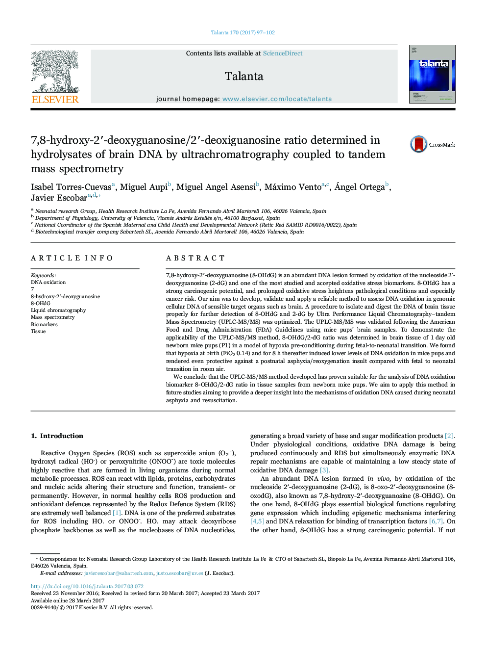 7,8-hydroxy-2â²-deoxyguanosine/2â²-deoxiguanosine ratio determined in hydrolysates of brain DNA by ultrachromatrography coupled to tandem mass spectrometry