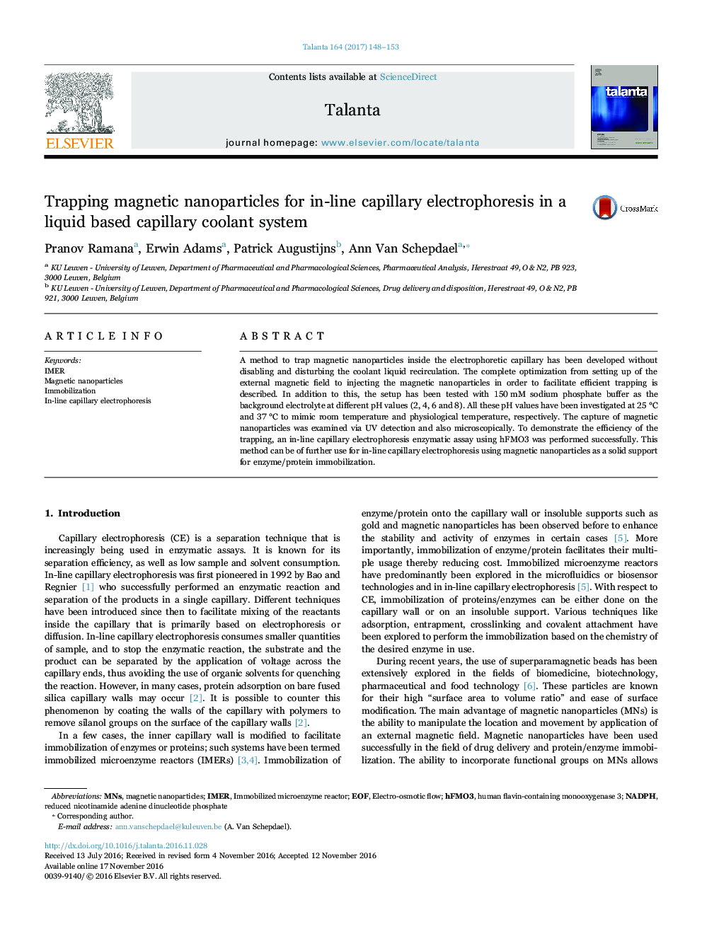 Trapping magnetic nanoparticles for in-line capillary electrophoresis in a liquid based capillary coolant system