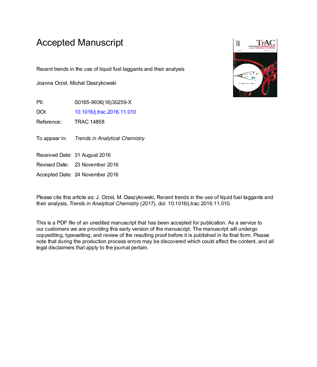 Recent trends in the use of liquid fuel taggants and their analysis