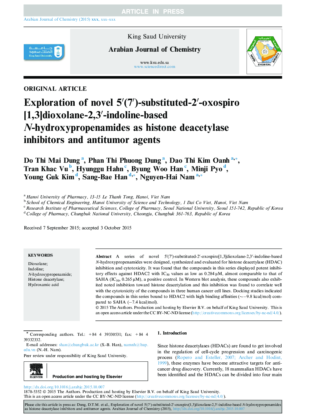 Exploration of novel 5â²(7â²)-substituted-2â²-oxospiro[1,3]dioxolane-2,3â²-indoline-based N-hydroxypropenamides as histone deacetylase inhibitors and antitumor agents