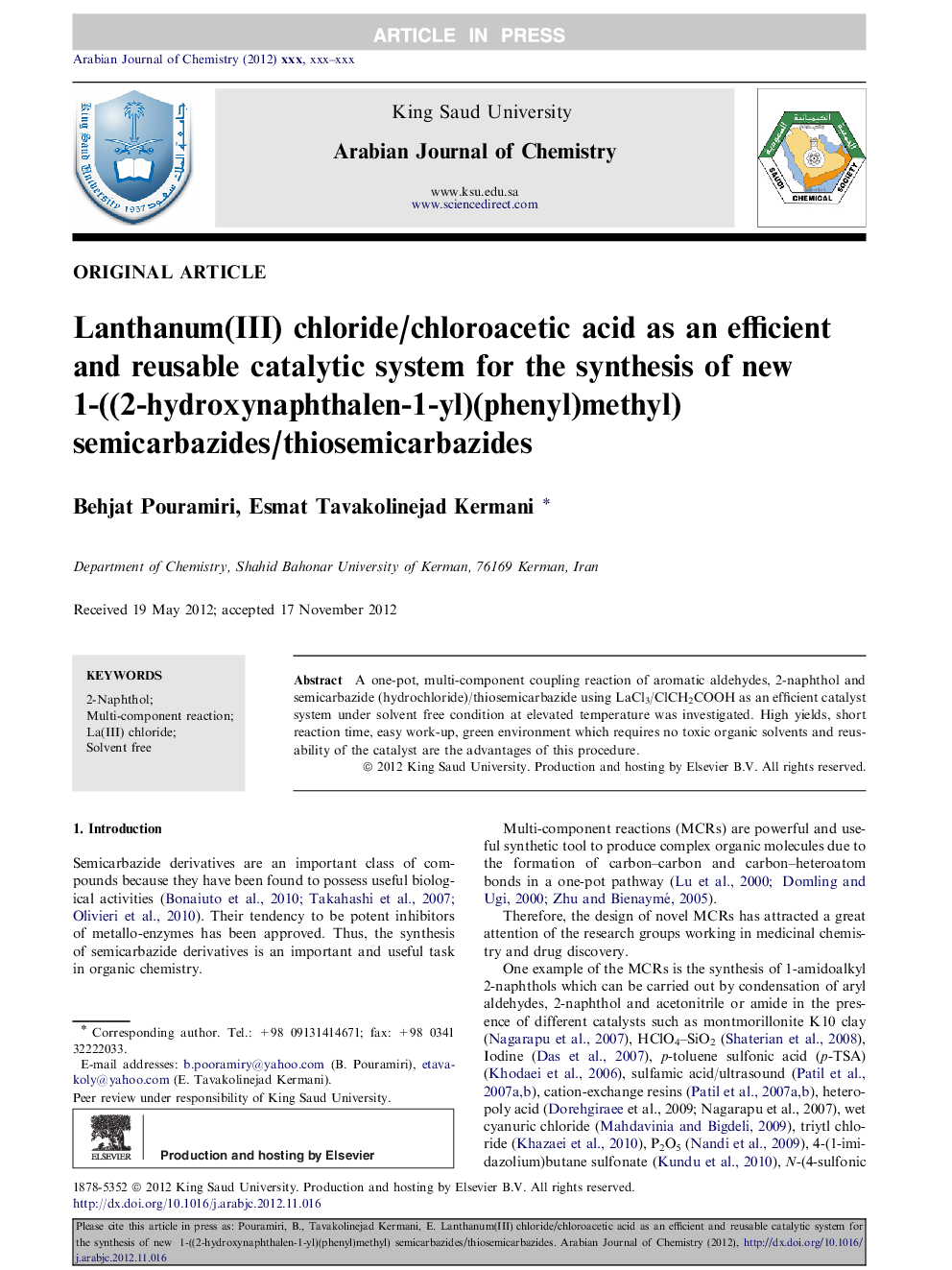 Lanthanum(III) chloride/chloroacetic acid as an efficient and reusable catalytic system for the synthesis of new 1-((2-hydroxynaphthalen-1-yl)(phenyl)methyl)semicarbazides/thiosemicarbazides