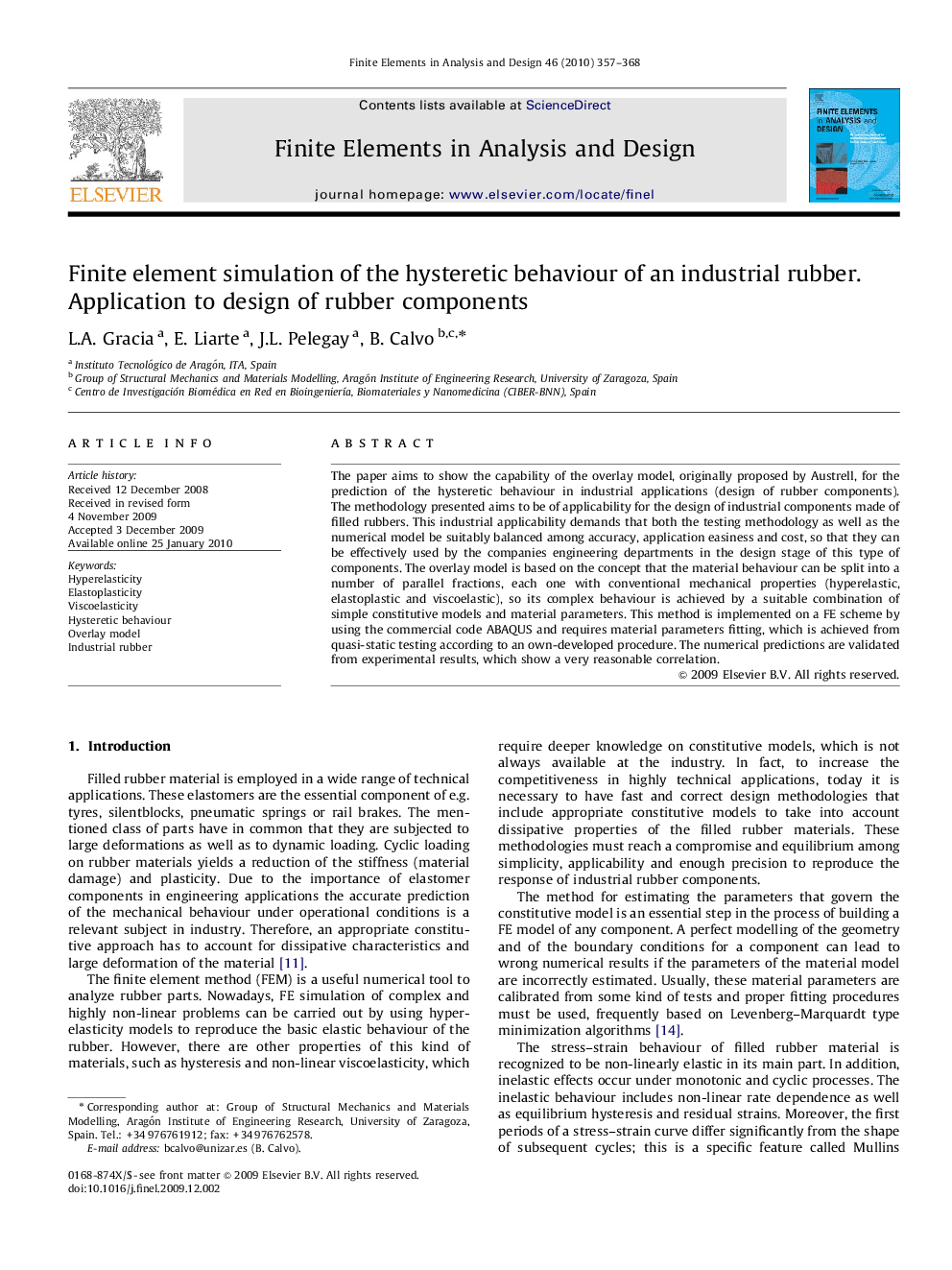 Finite element simulation of the hysteretic behaviour of an industrial rubber. Application to design of rubber components