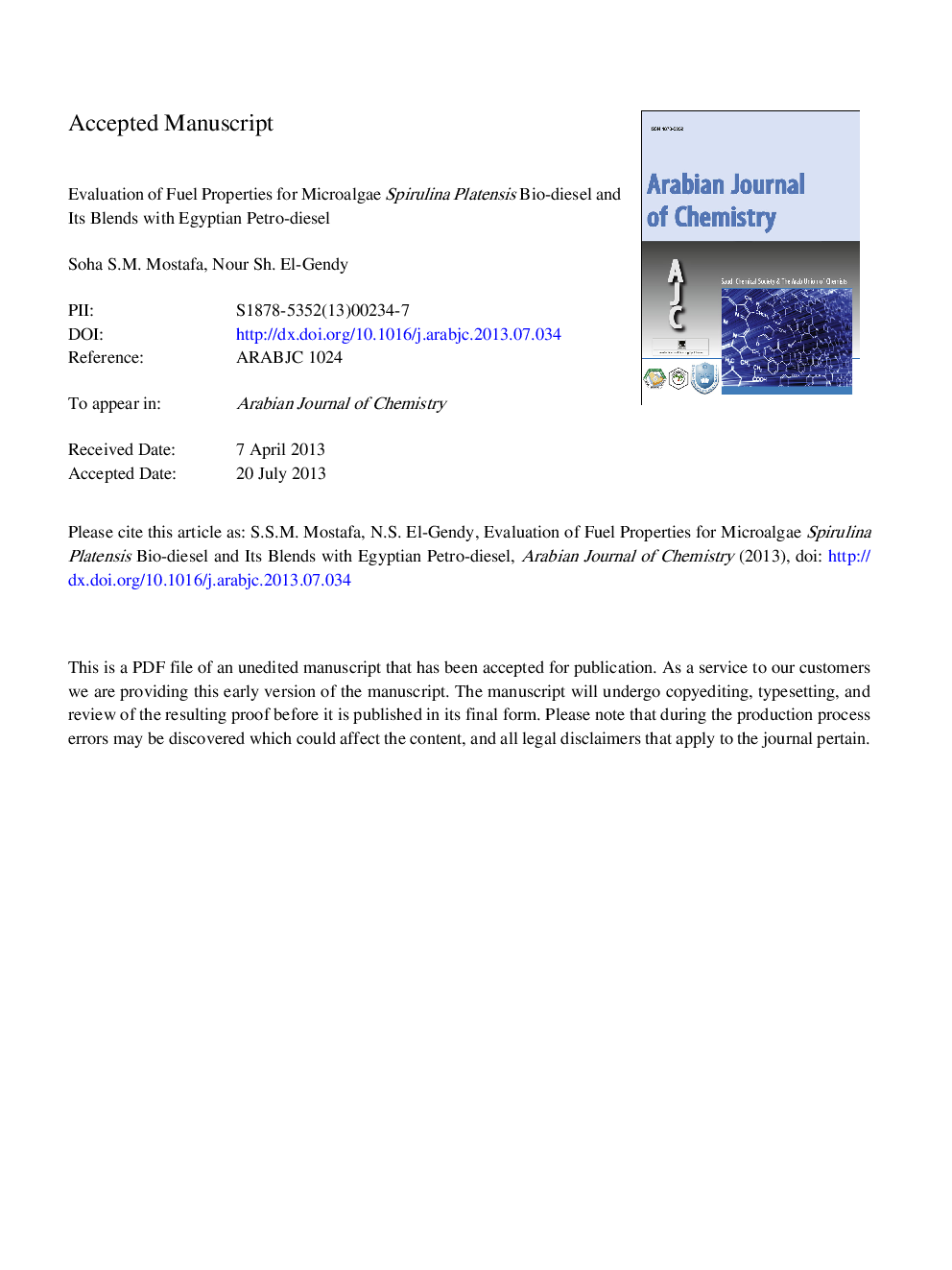 Evaluation of fuel properties for microalgae Spirulina platensis bio-diesel and its blends with Egyptian petro-diesel