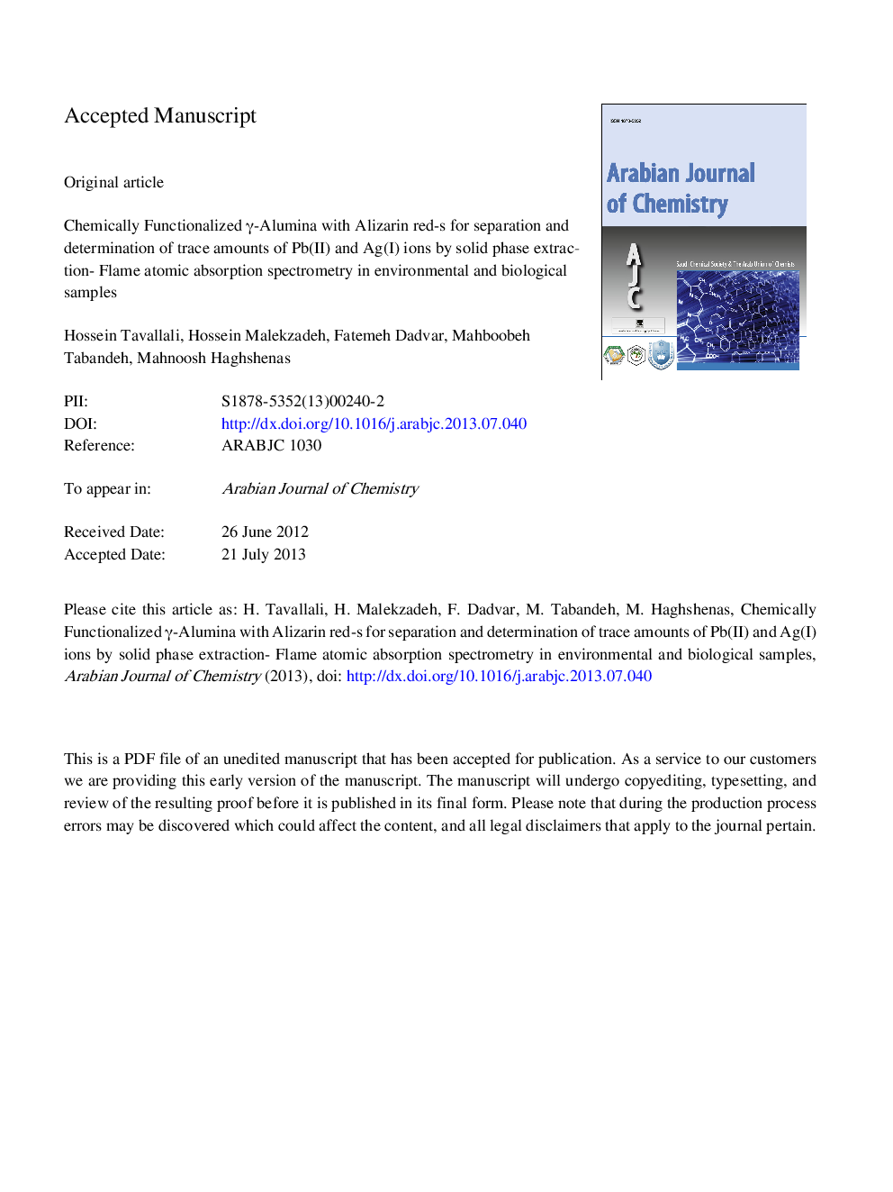 Chemically functionalized Î³-alumina with Alizarin red-s for separation and determination of trace amounts of Pb(II) and Ag(I) ions by solid phase extraction-Flame Atomic Absorption Spectrometry in environmental and biological samples