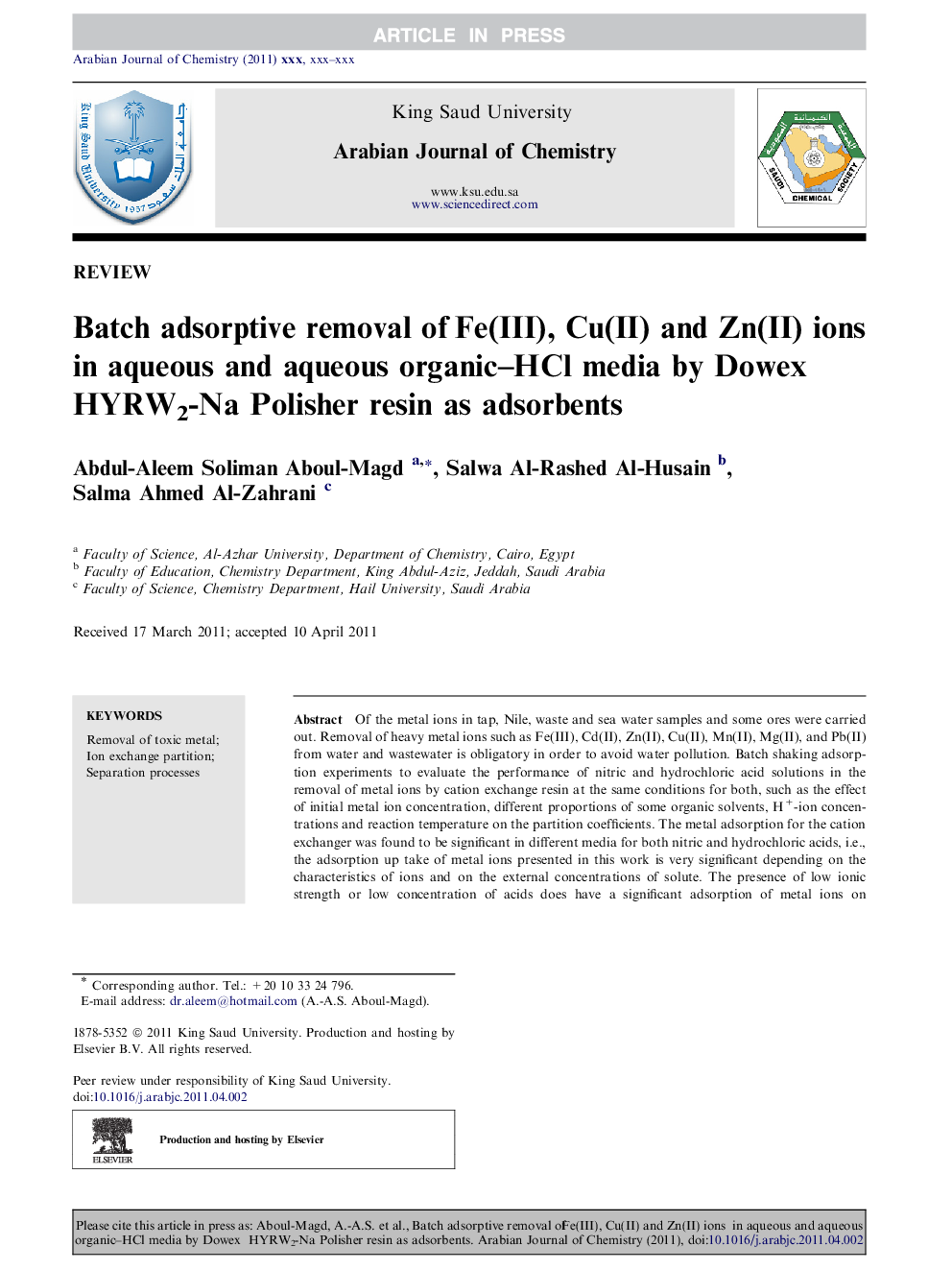 Batch adsorptive removal of Fe(III), Cu(II) and Zn(II) ions in aqueous and aqueous organic-HCl media by Dowex HYRW2-Na Polisher resin as adsorbents