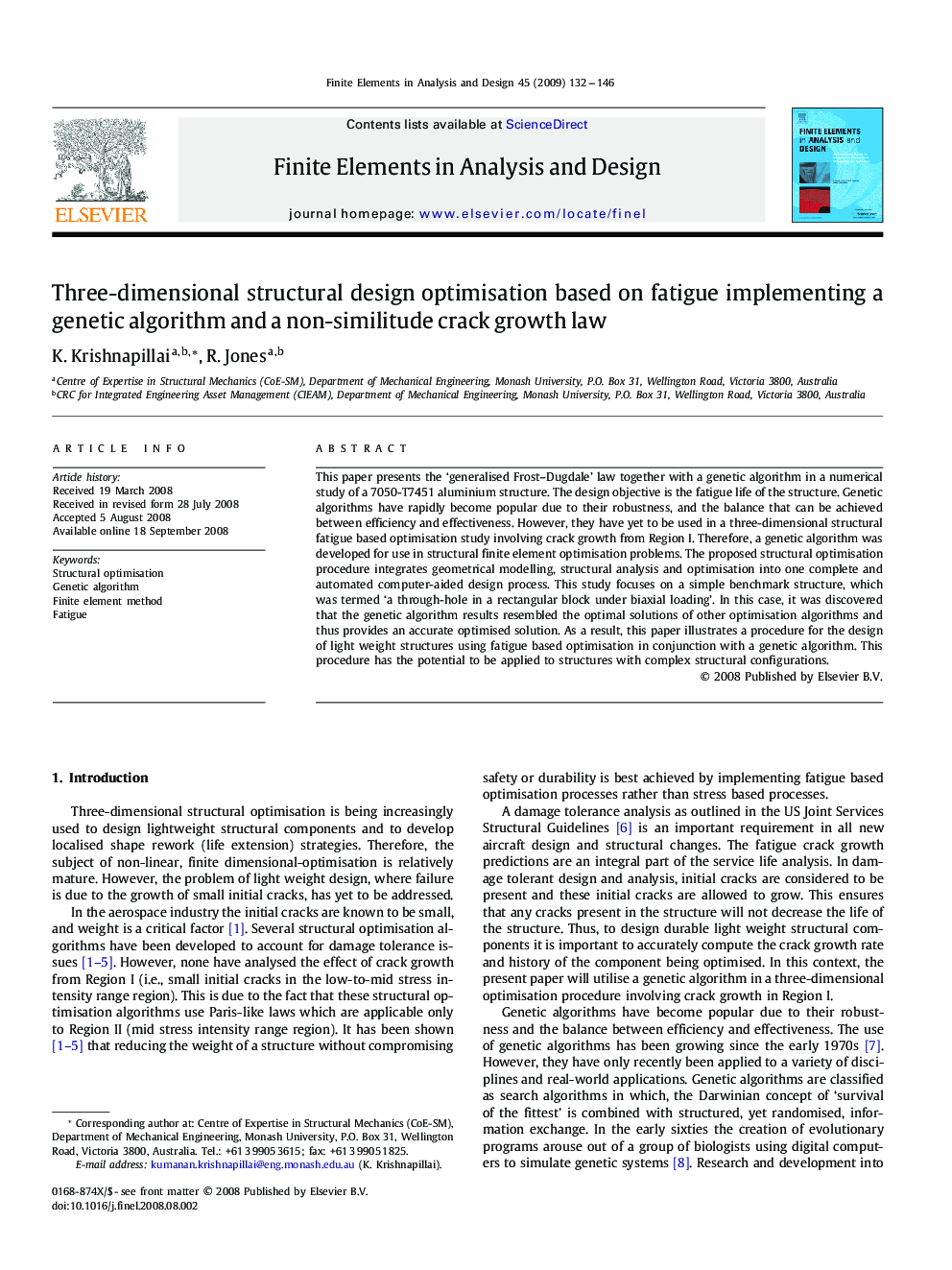 Three-dimensional structural design optimisation based on fatigue implementing a genetic algorithm and a non-similitude crack growth law
