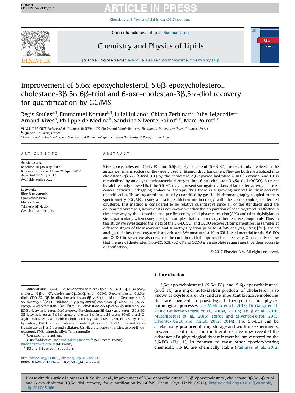 Improvement of 5,6Î±-epoxycholesterol, 5,6Î²-epoxycholesterol, cholestane-3Î²,5Î±,6Î²-triol and 6-oxo-cholestan-3Î²,5Î±-diol recovery for quantification by GC/MS