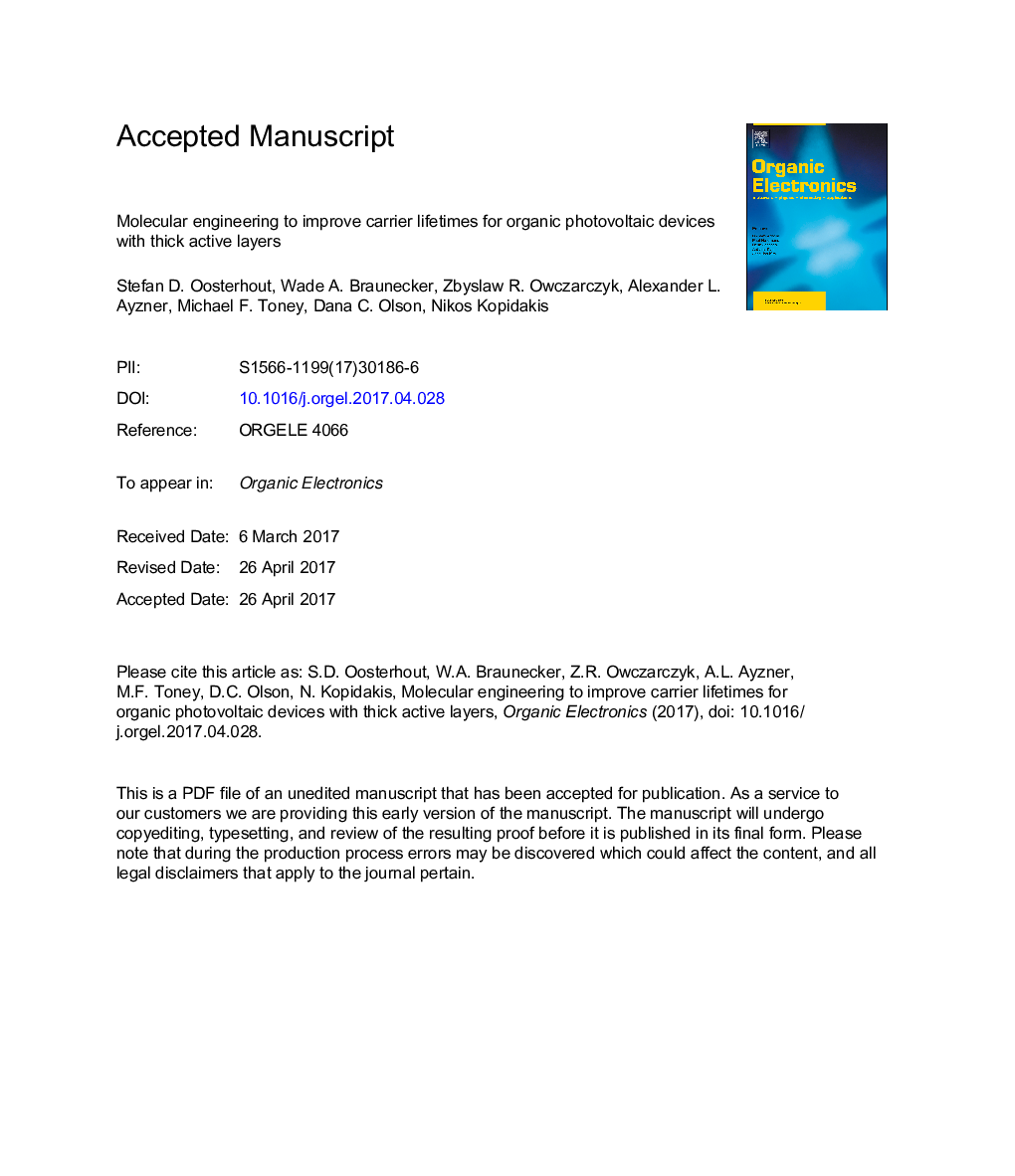 Molecular engineering to improve carrier lifetimes for organic photovoltaic devices with thick active layers