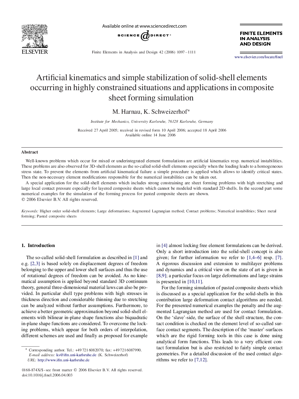 Artificial kinematics and simple stabilization of solid-shell elements occurring in highly constrained situations and applications in composite sheet forming simulation